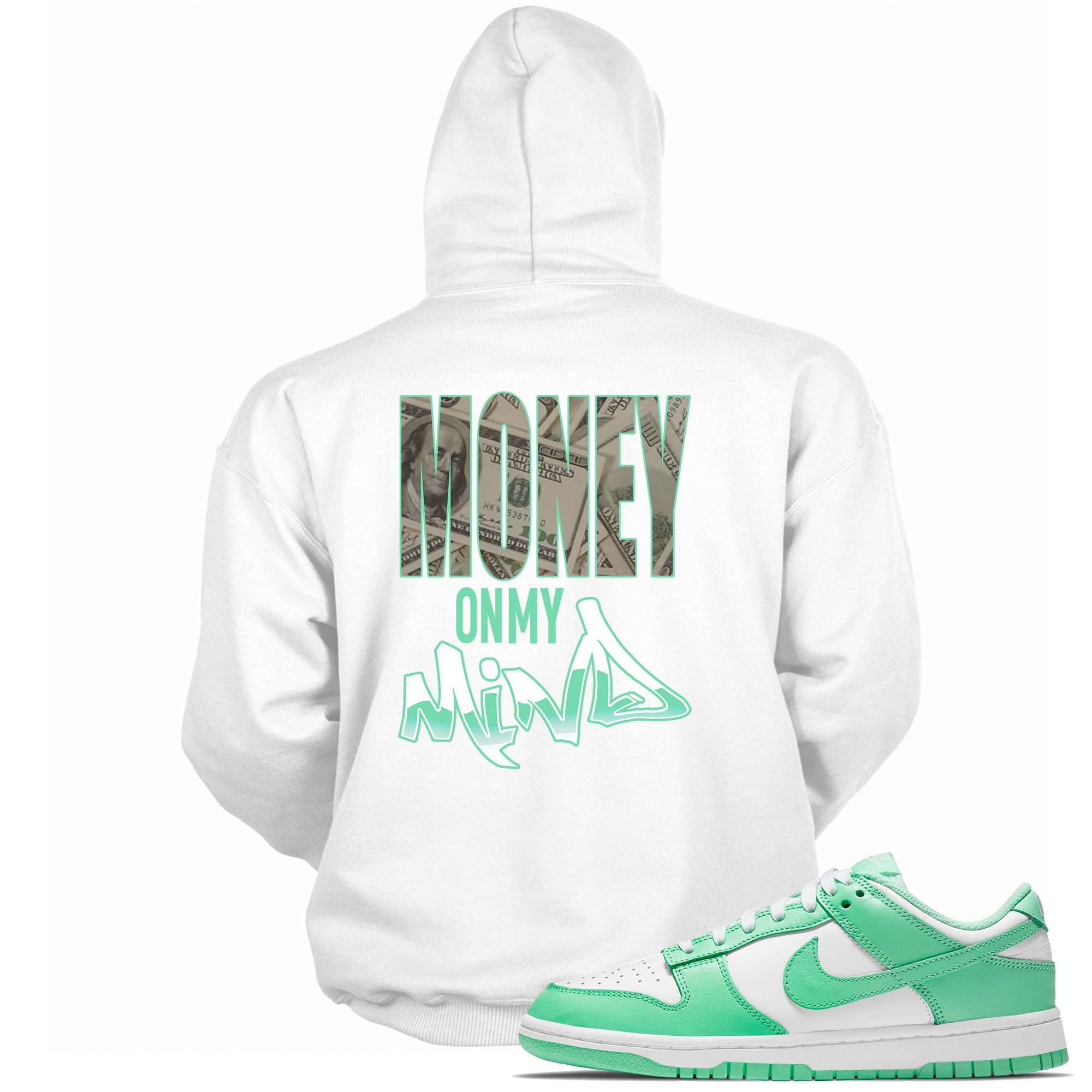 Dunk Low Green Glow Hoodie Money On My Mind