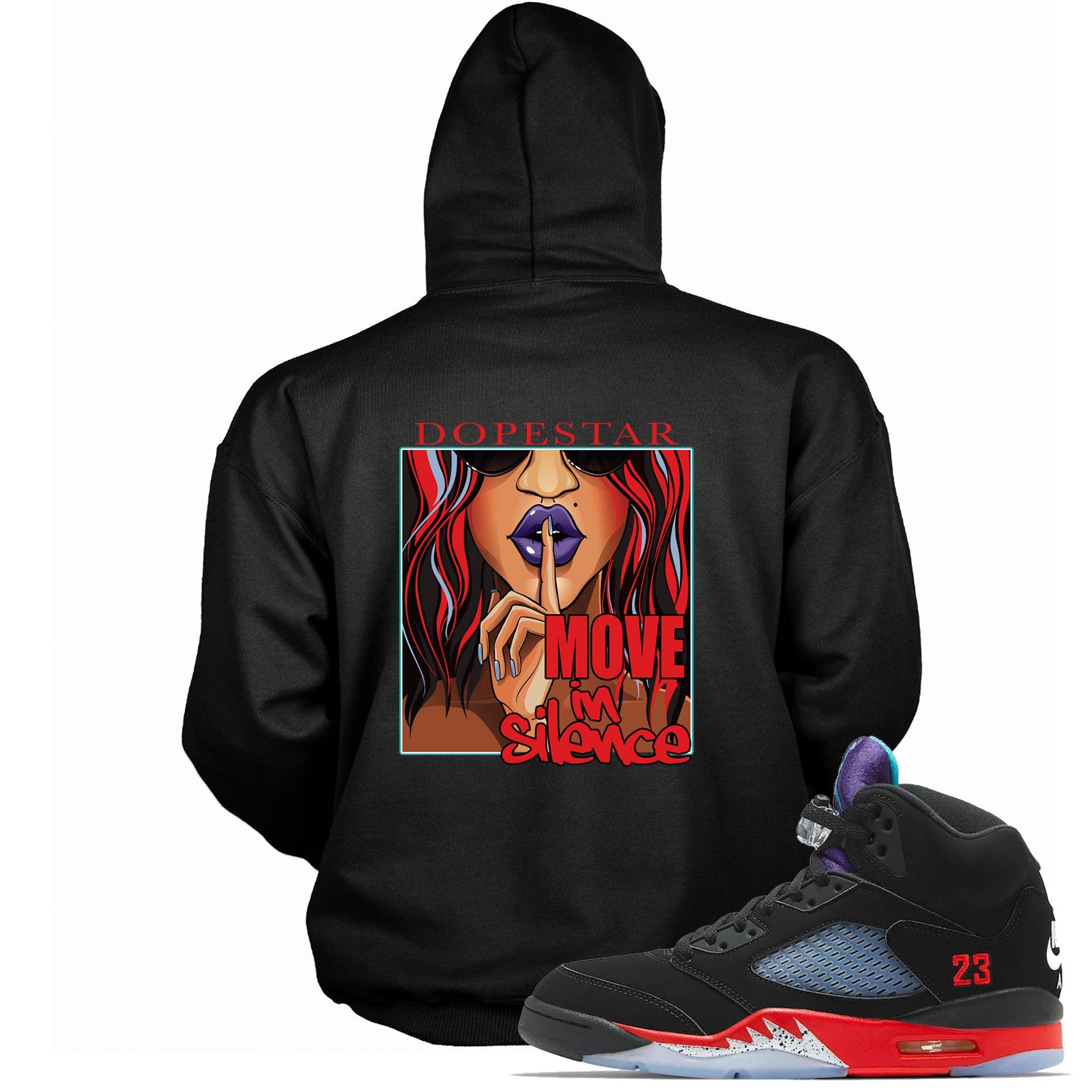 5 Top 3 Hoodie Move In Silence