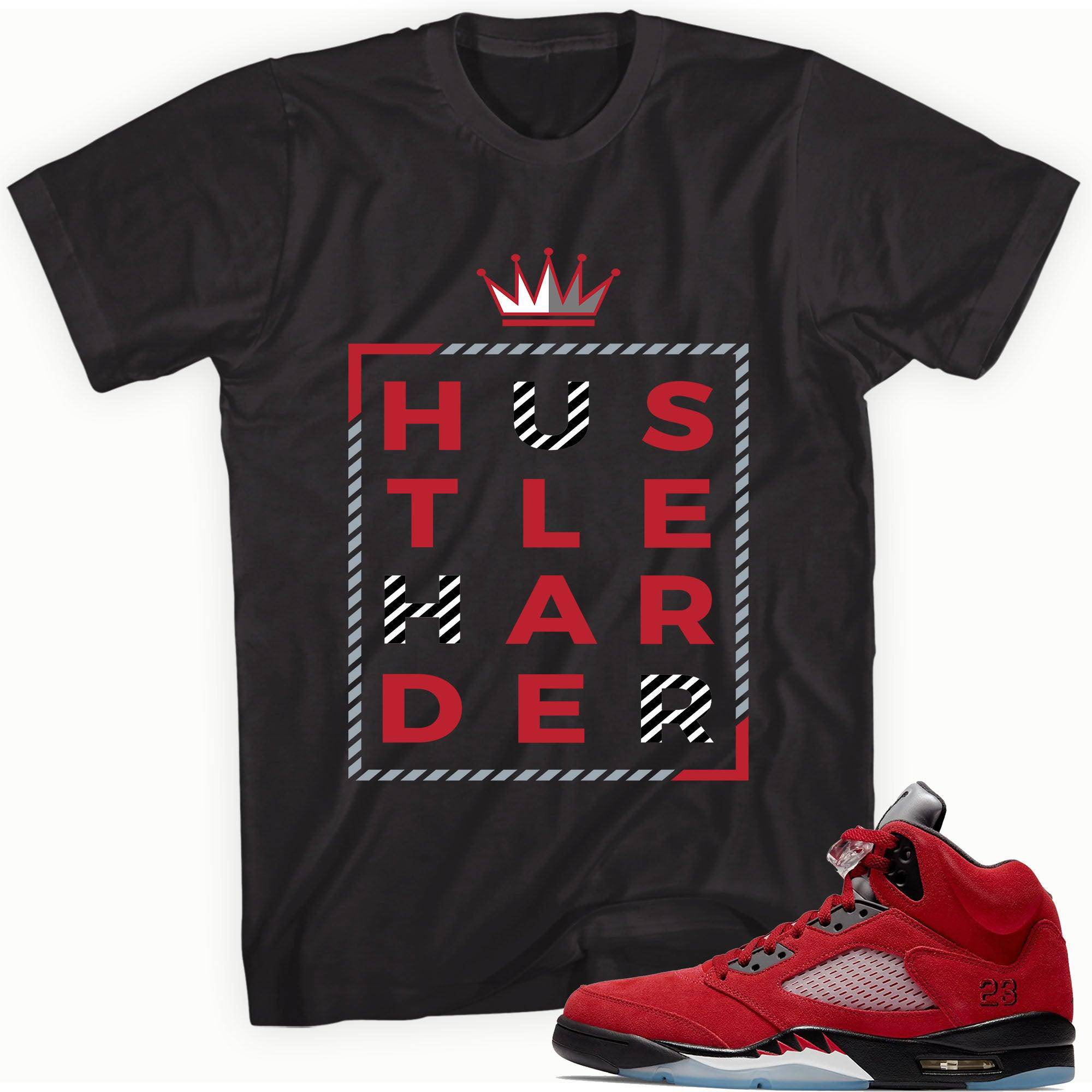 5 Raging Bull Red 2021 Shirt Hustle Harder