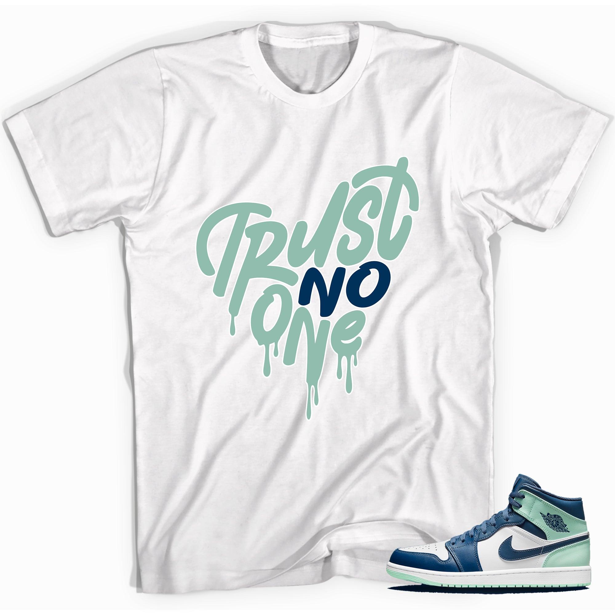 1 Mid Mystic Navy Mint Foam Shirt Trust No One Heart
