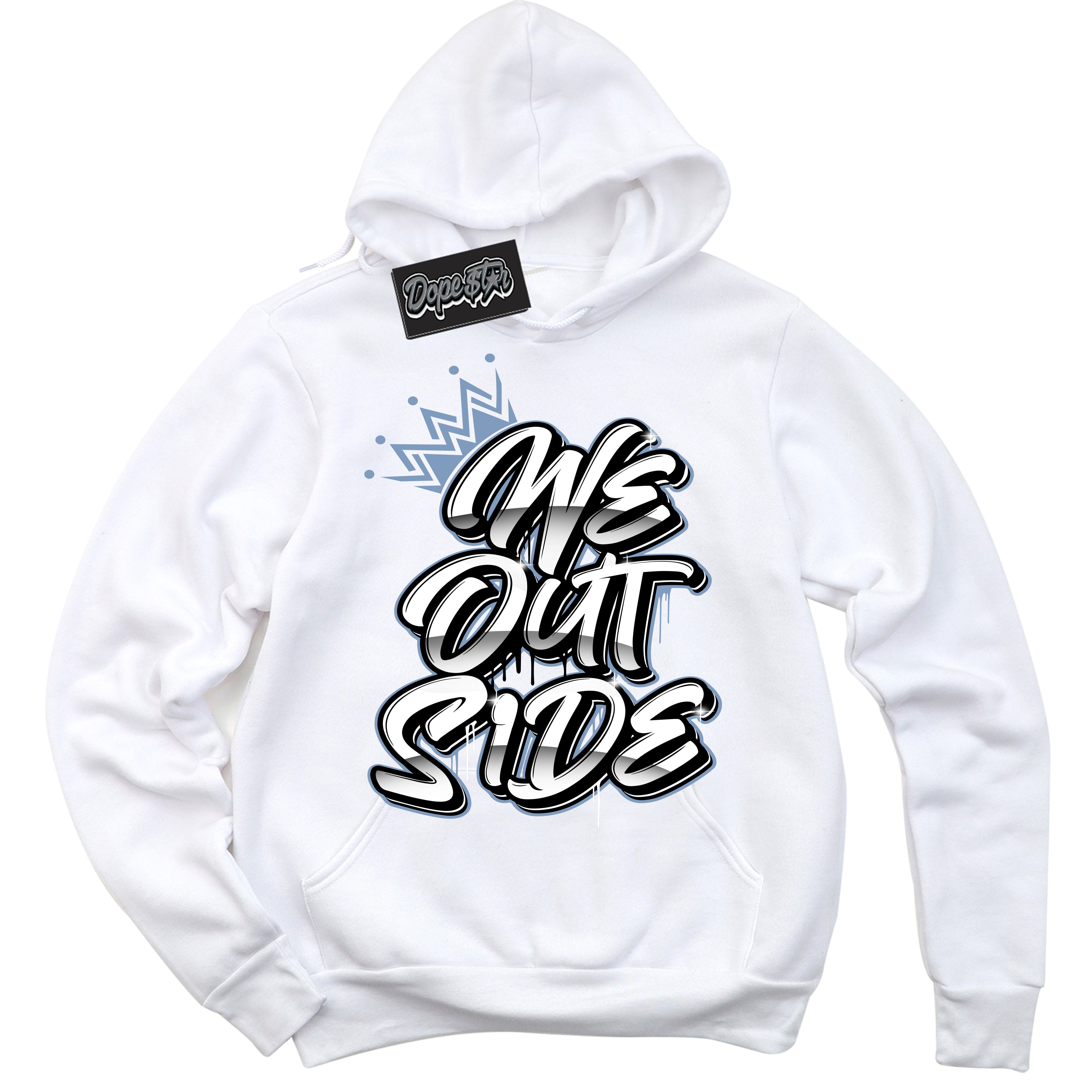 Cool White Hoodie with “ We Outside ”  design that Perfectly Matches Reverse Oreo 6s Sneakers.