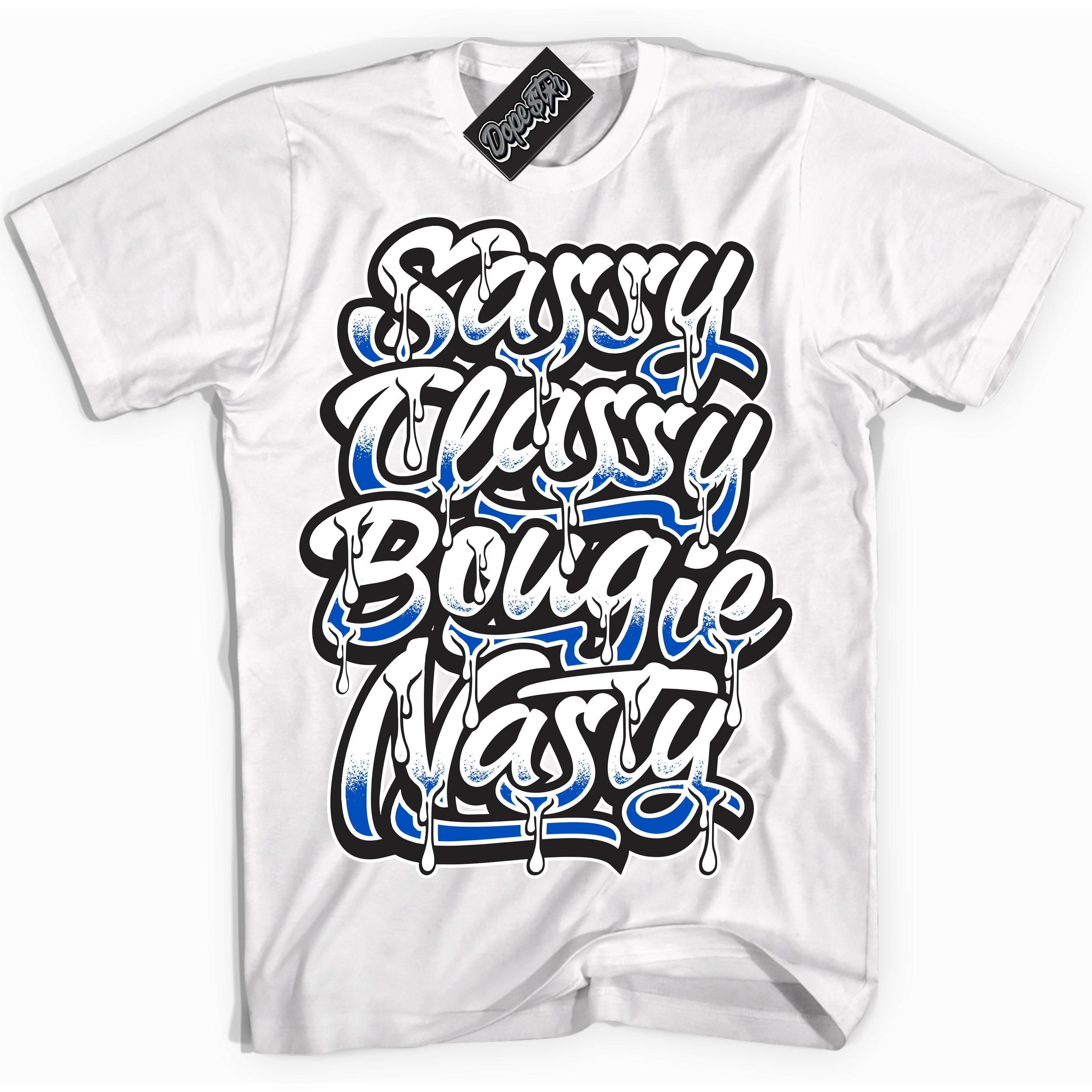 Cool White Shirt with “ Sassy Classy” design that perfectly matches Quai 54 1s Sneakers.