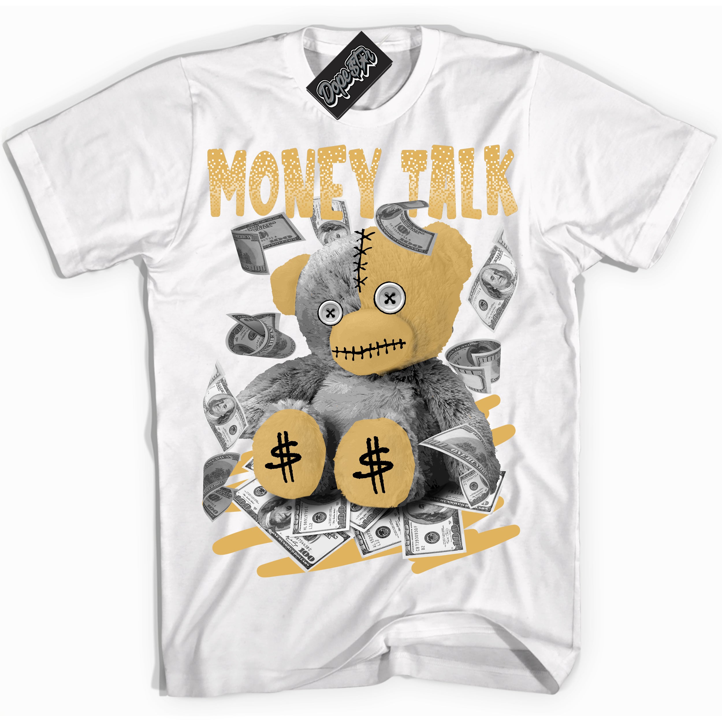 Cool White Shirt with “ Money Talk Bear ” design that perfectly matches Gold Swoosh 1s Sneakers.