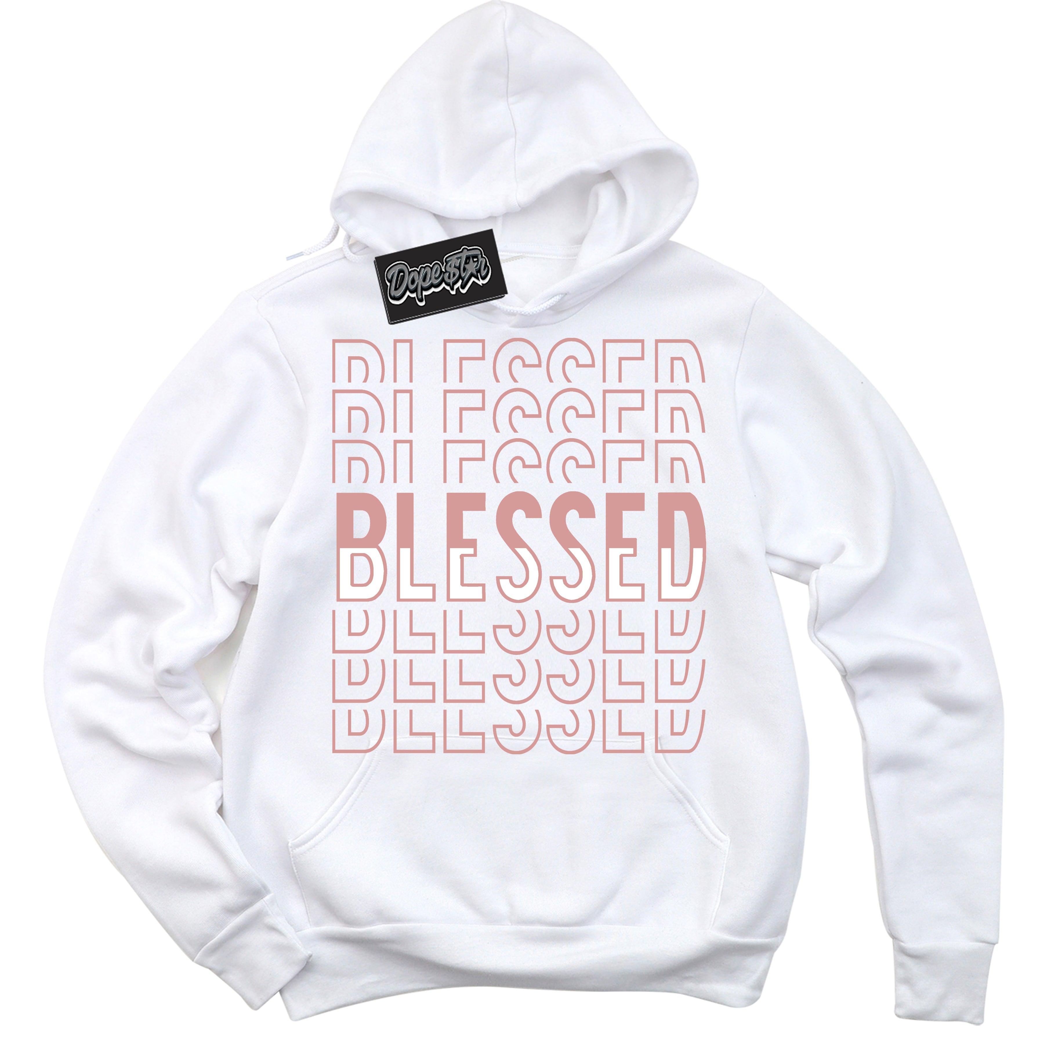 Cool White Hoodie with “ Blessed Stacked ”  design that Perfectly Matches Legend Pink 11s Jordans.