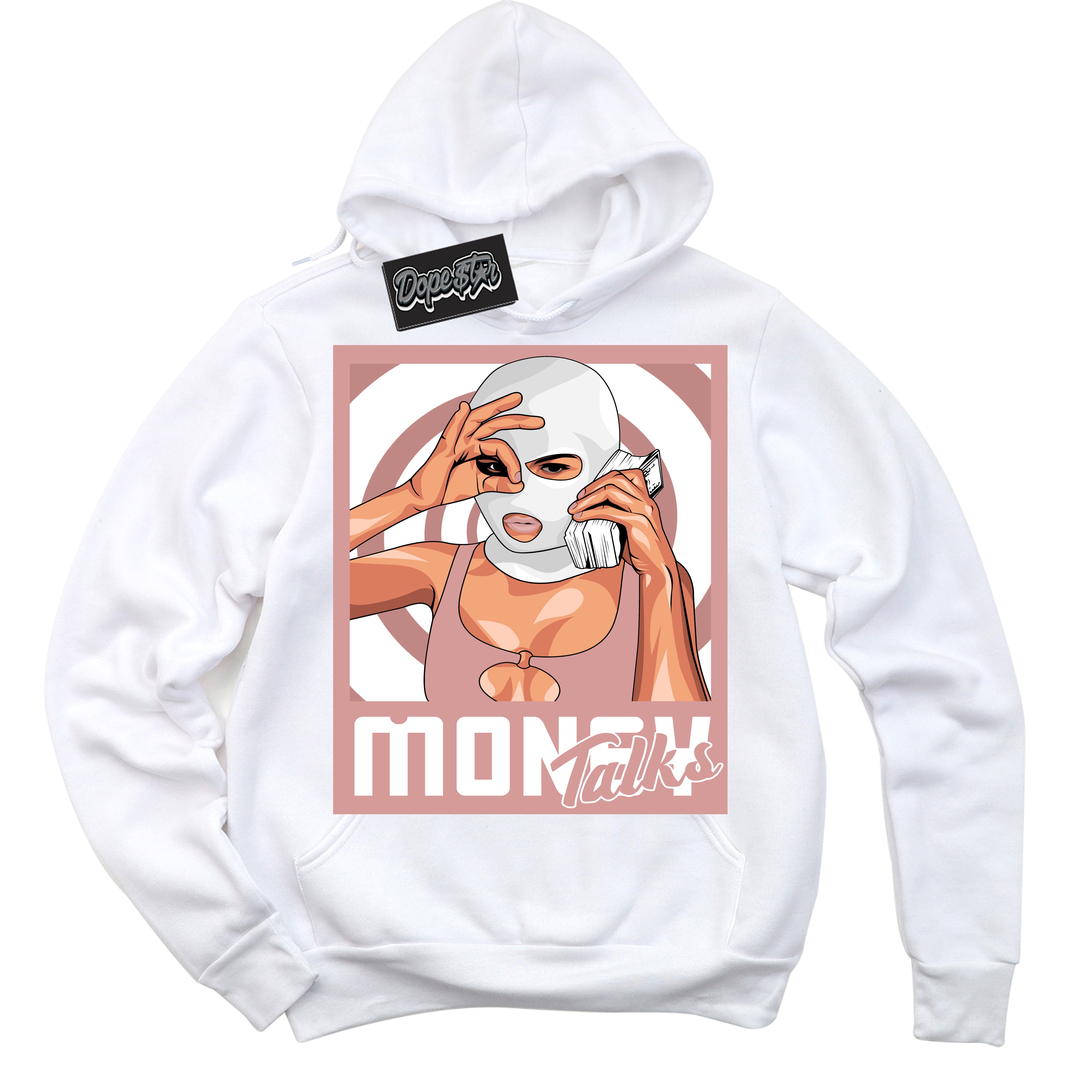 Cool White Hoodie with “ Money Talks ”  design that Perfectly Matches Legend Pink 11s Jordans.
