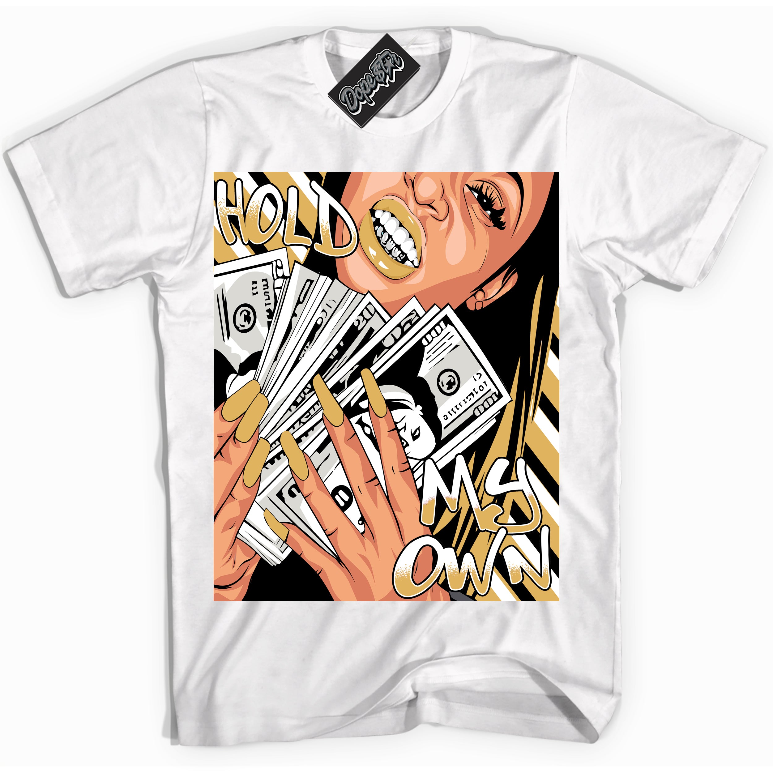Cool White Shirt with “ Hold My Own ” design that perfectly matches Gold Swoosh 1s Sneakers.