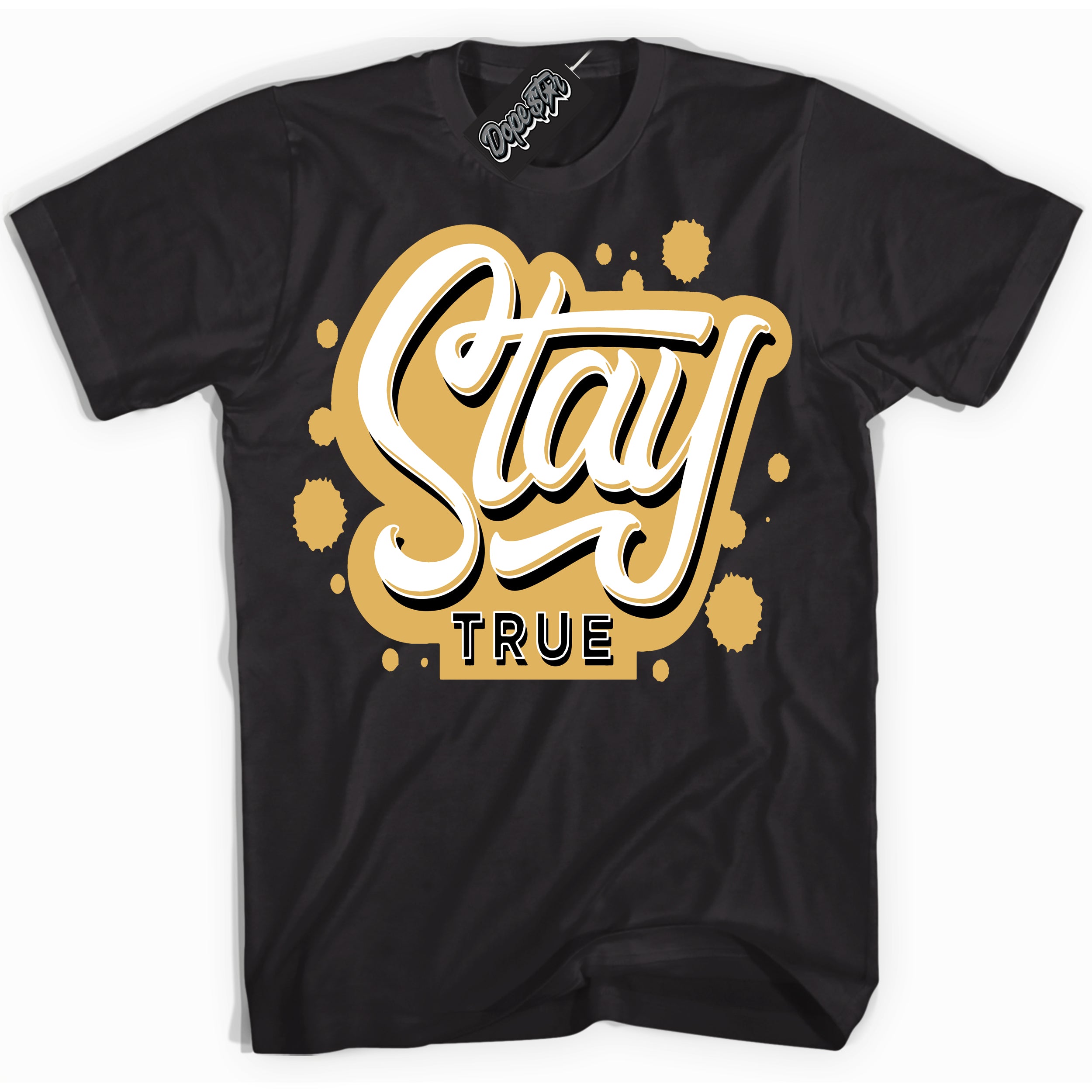 Cool Black Shirt with “ Stay True ” design that perfectly matches Gold Swoosh 1s Sneakers.