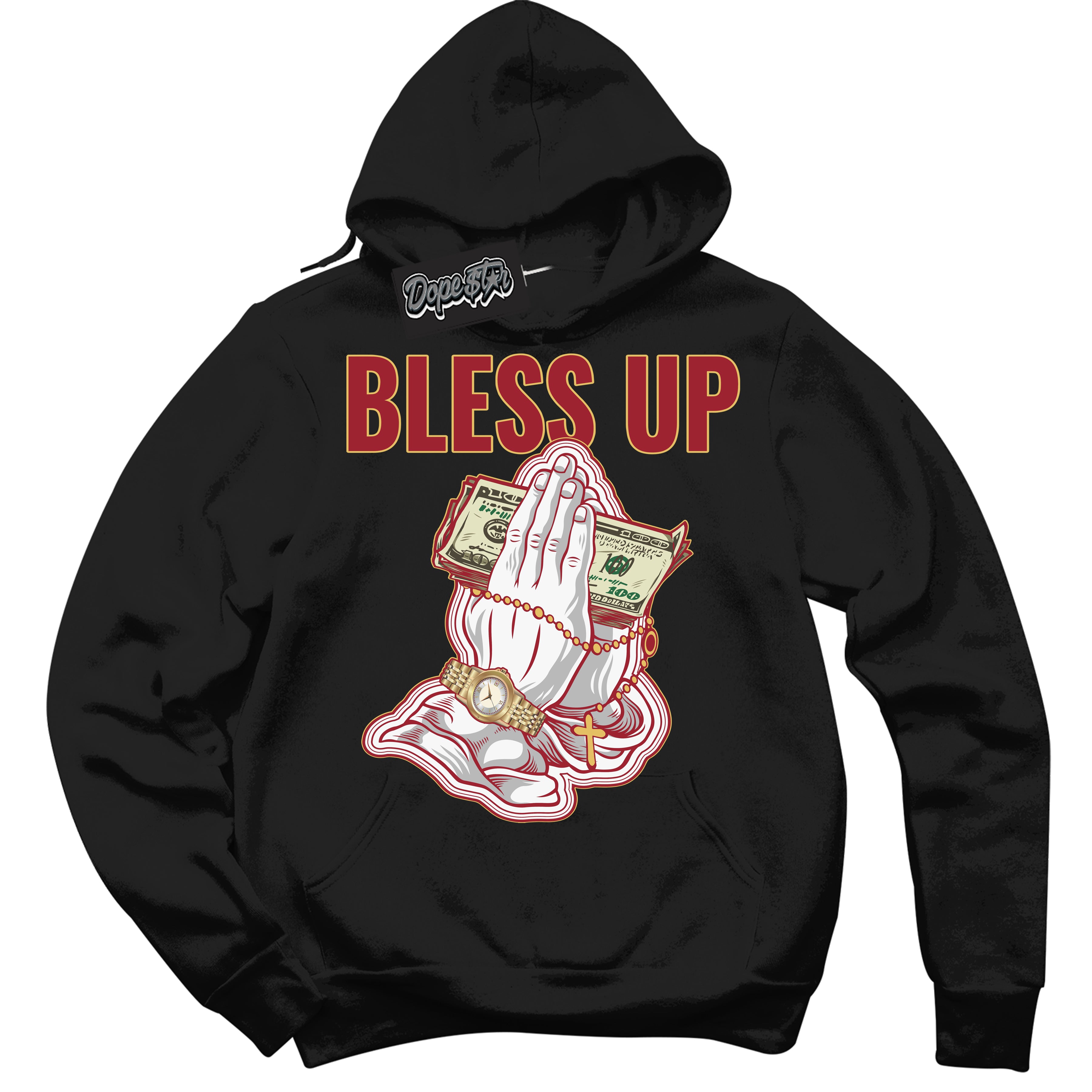 Cool Black Hoodie with “ Bless Up ”  design that Perfectly Matches Method of Make Gym Red Metallic Gold 1s Jordans.