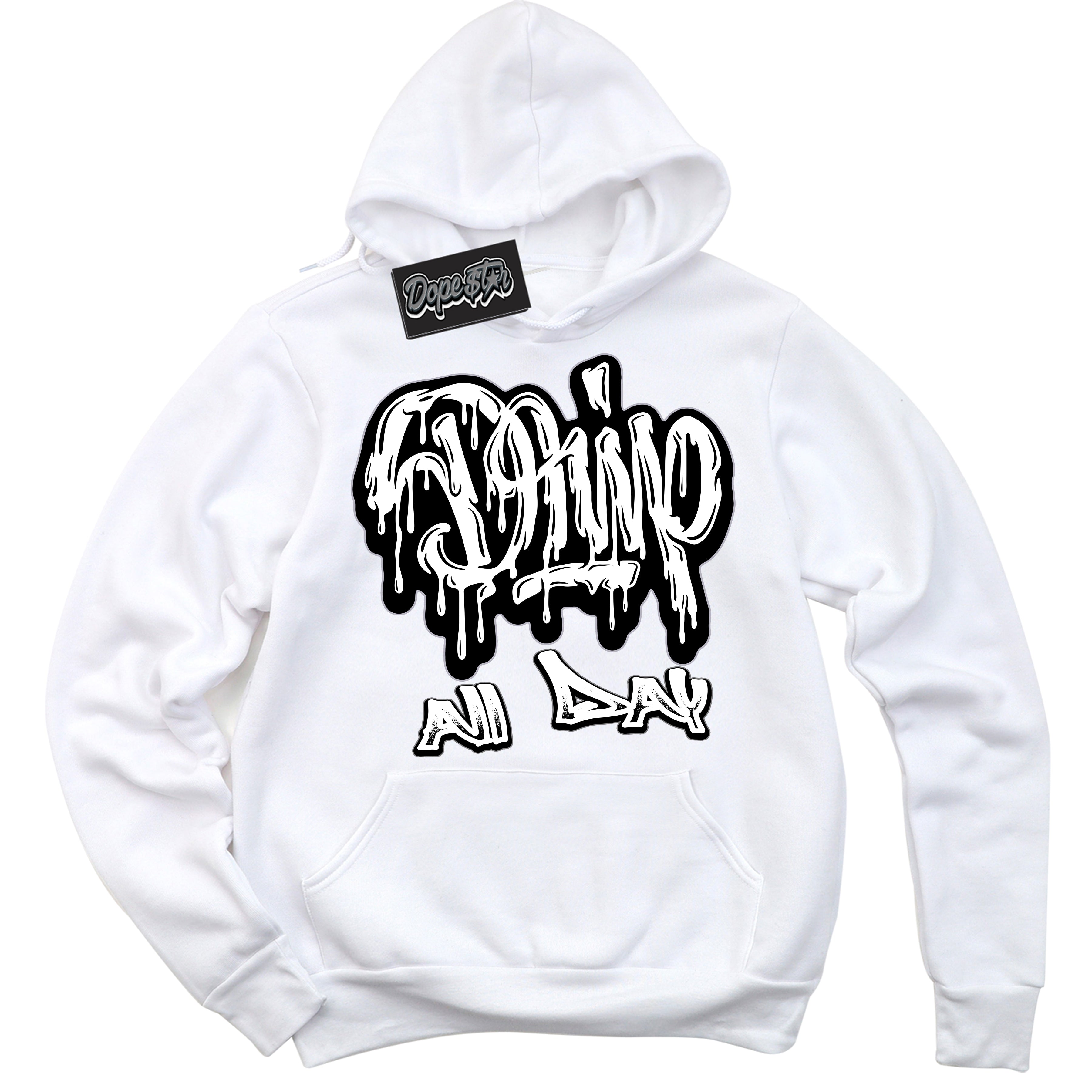 Cool White Hoodie with “ Drip All Day ”  design that Perfectly Matches OG Barons 1s Jordans.