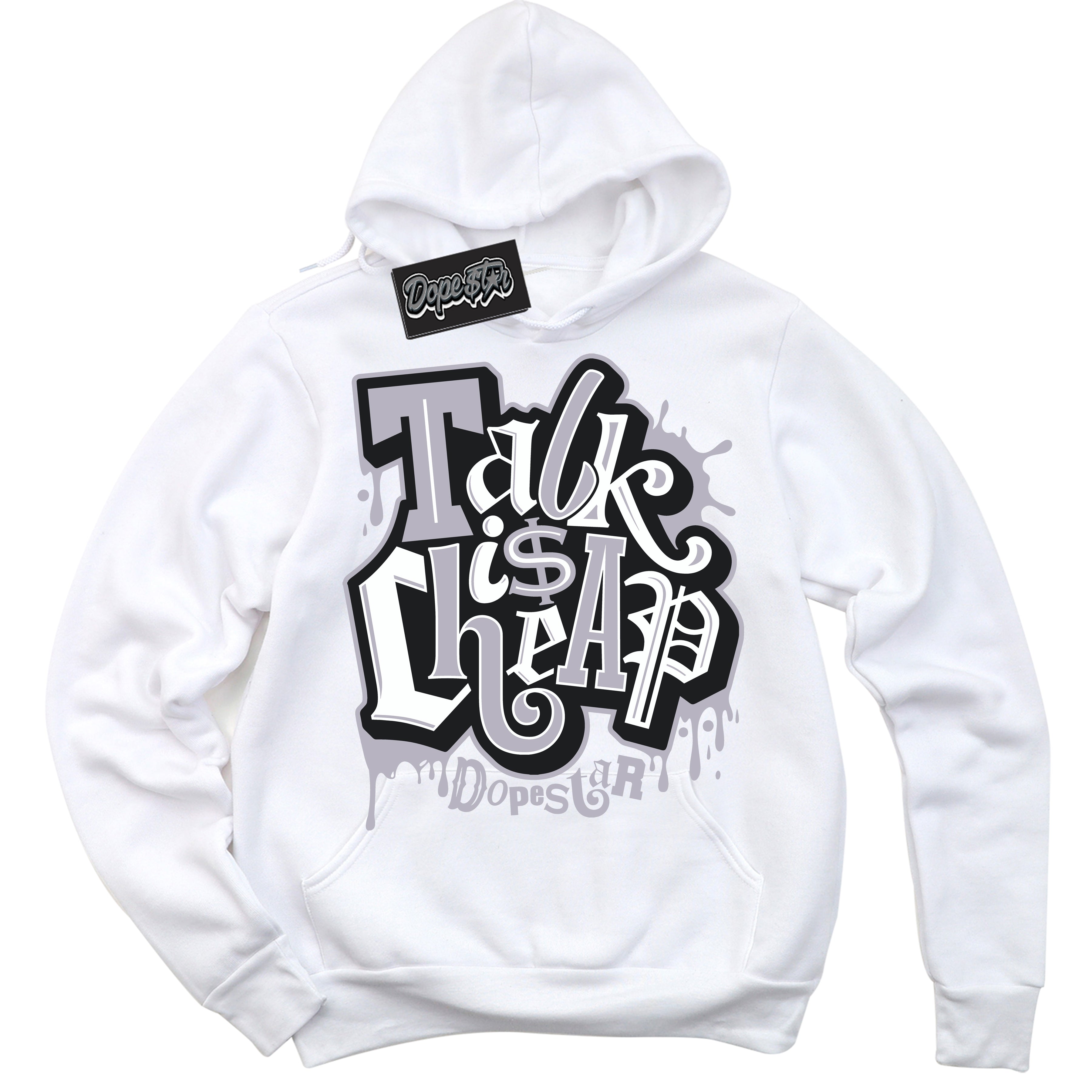 Cool White Hoodie with “ Talk Is Cheap ”  design that Perfectly Matches OG Barons 1s Jordans.