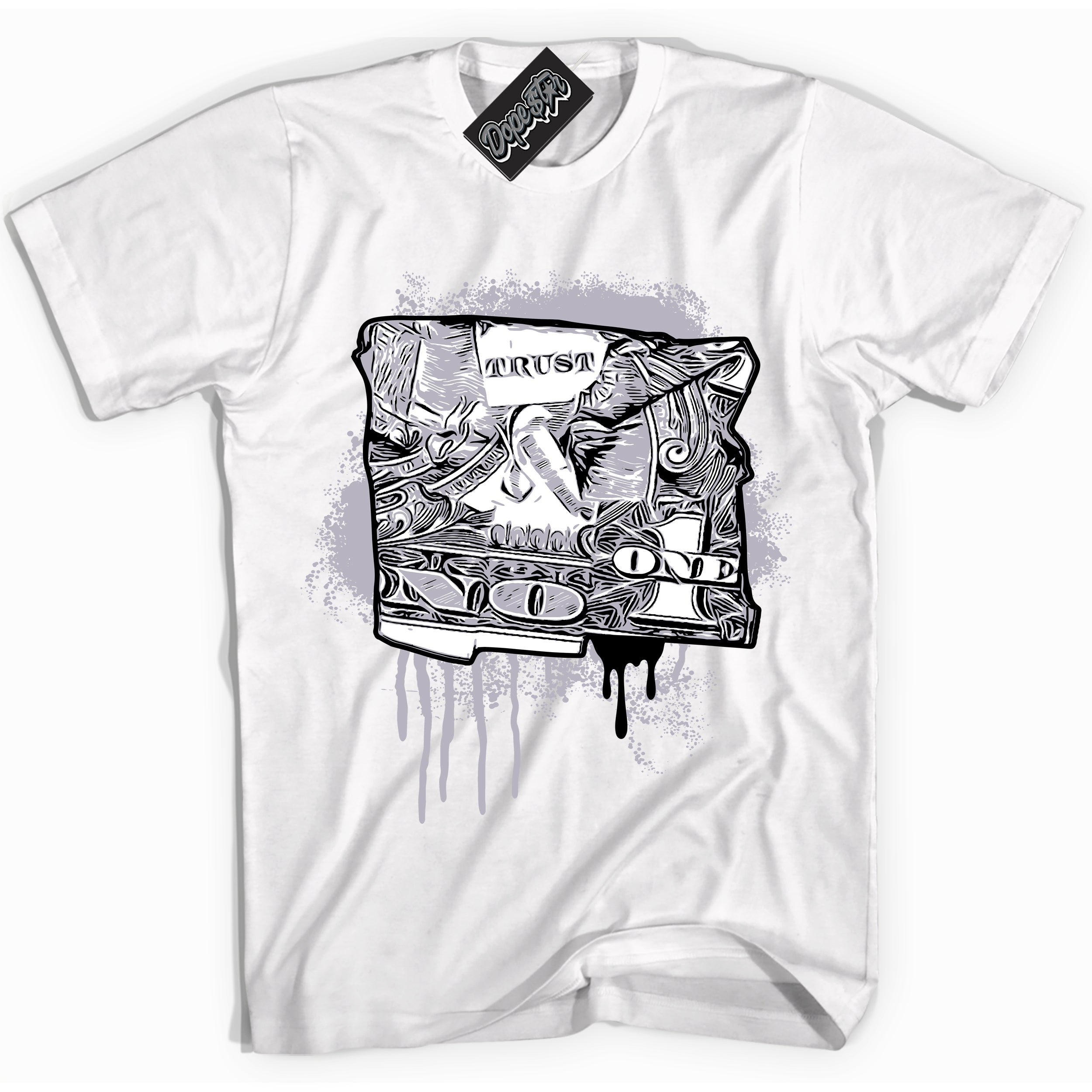 Cool White Shirt with “ Trust No One Dollar ” design that perfectly matches OG Barons 1s Jordans.