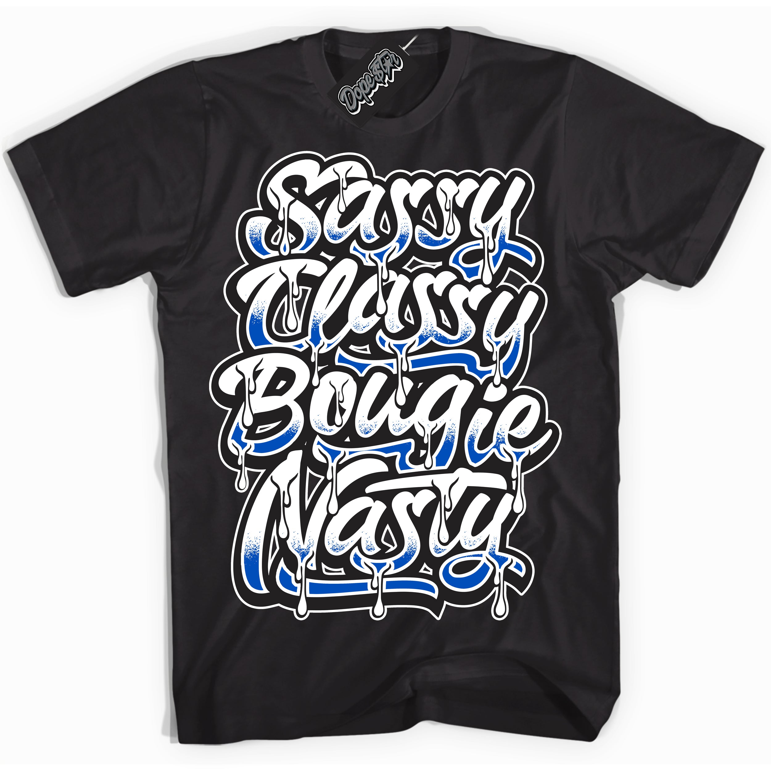 Cool Black Shirt with “ Sassy Classy” design that perfectly matches Quai 54 1s Sneakers.