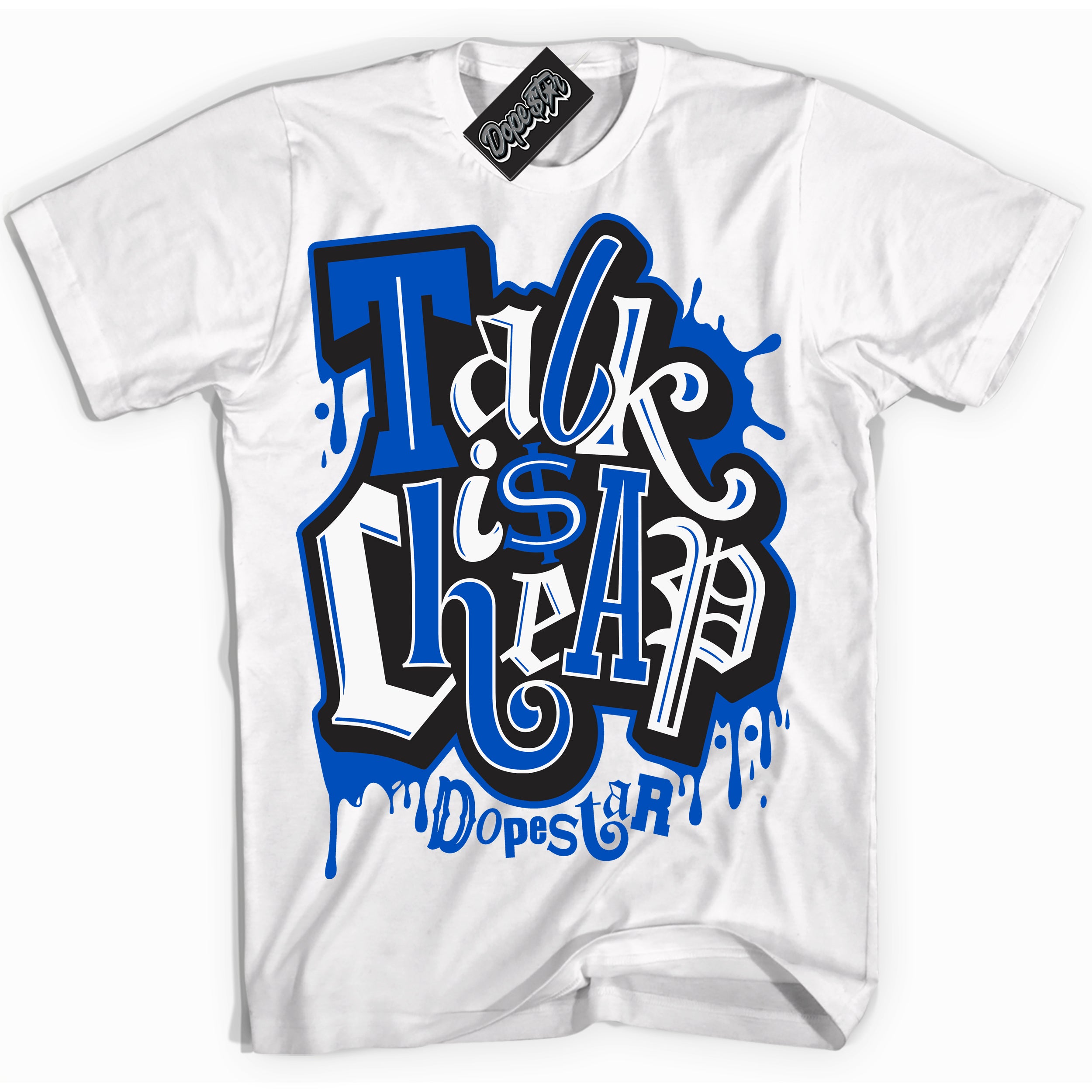 Cool White Shirt with “ Talk Is Cheap” design that perfectly matches Quai 54 1s Sneakers.