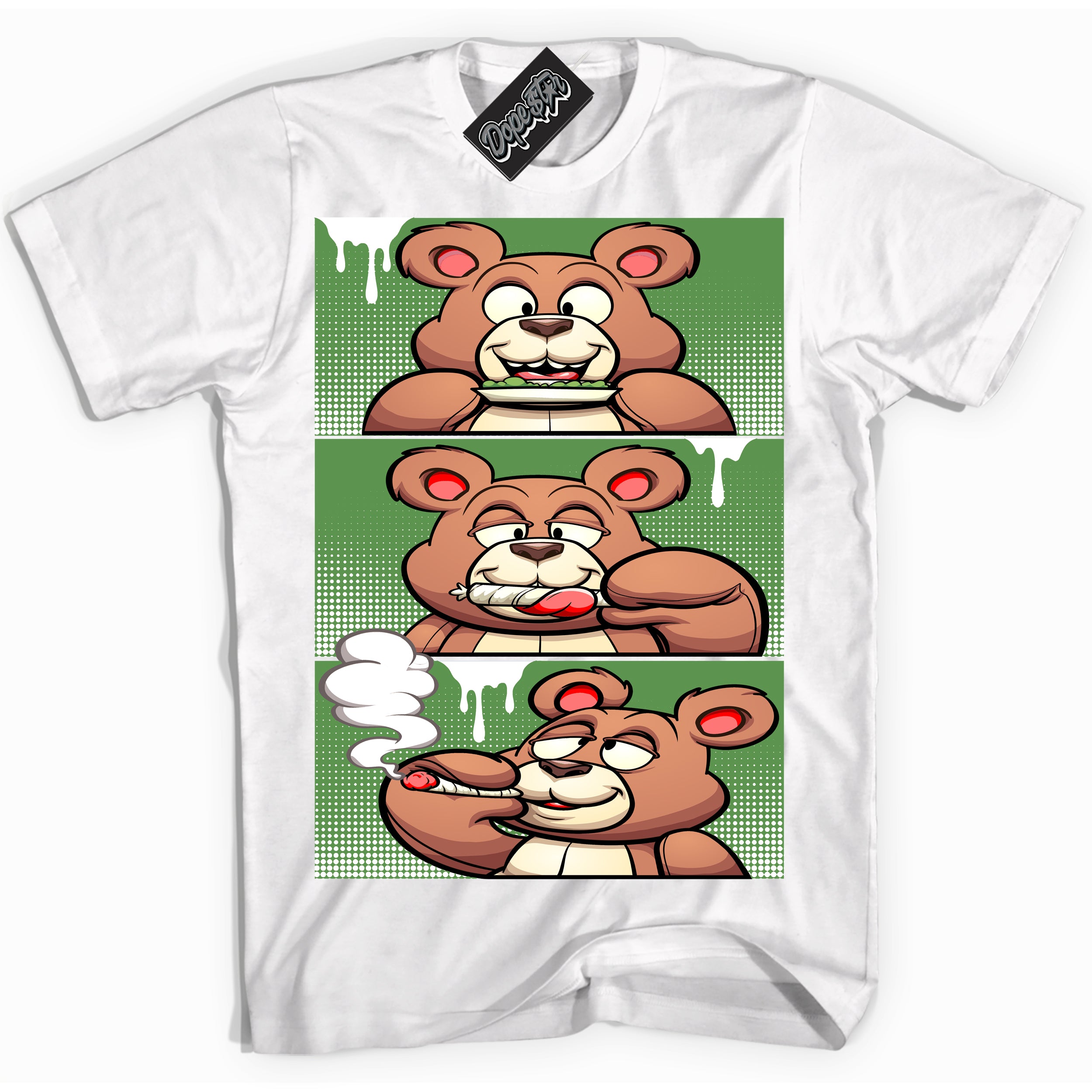 Cool White Shirt with “ Roll It Lick It Smoke It Bear ” design that perfectly matches Chlorophyll 1s Jordans.