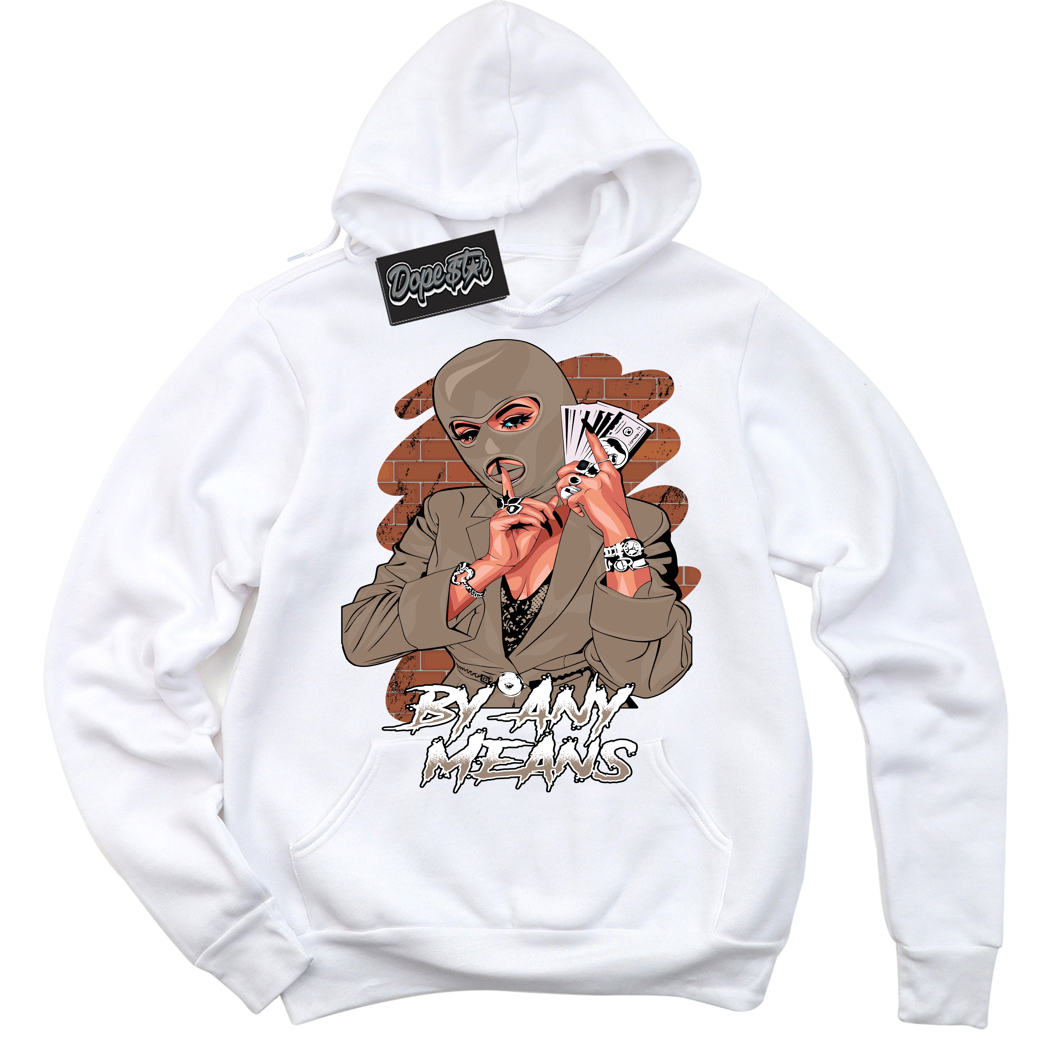 Cool White Hoodie with “ By Any Means ” design that Perfectly Matches Latte 1s Sneakers.