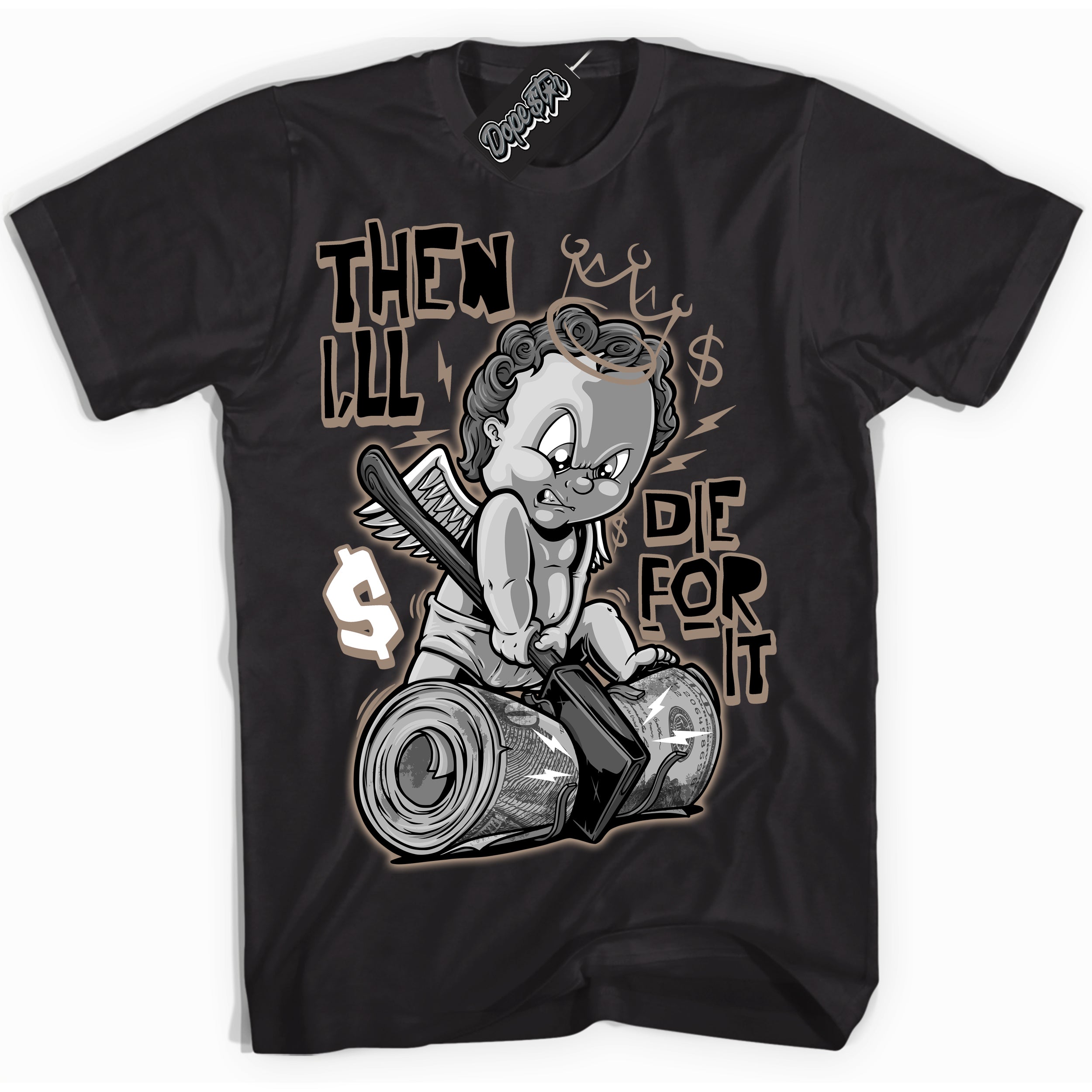 Cool Black Shirt with “ Then I'll ” design that perfectly matches Latte 1s Sneakers.