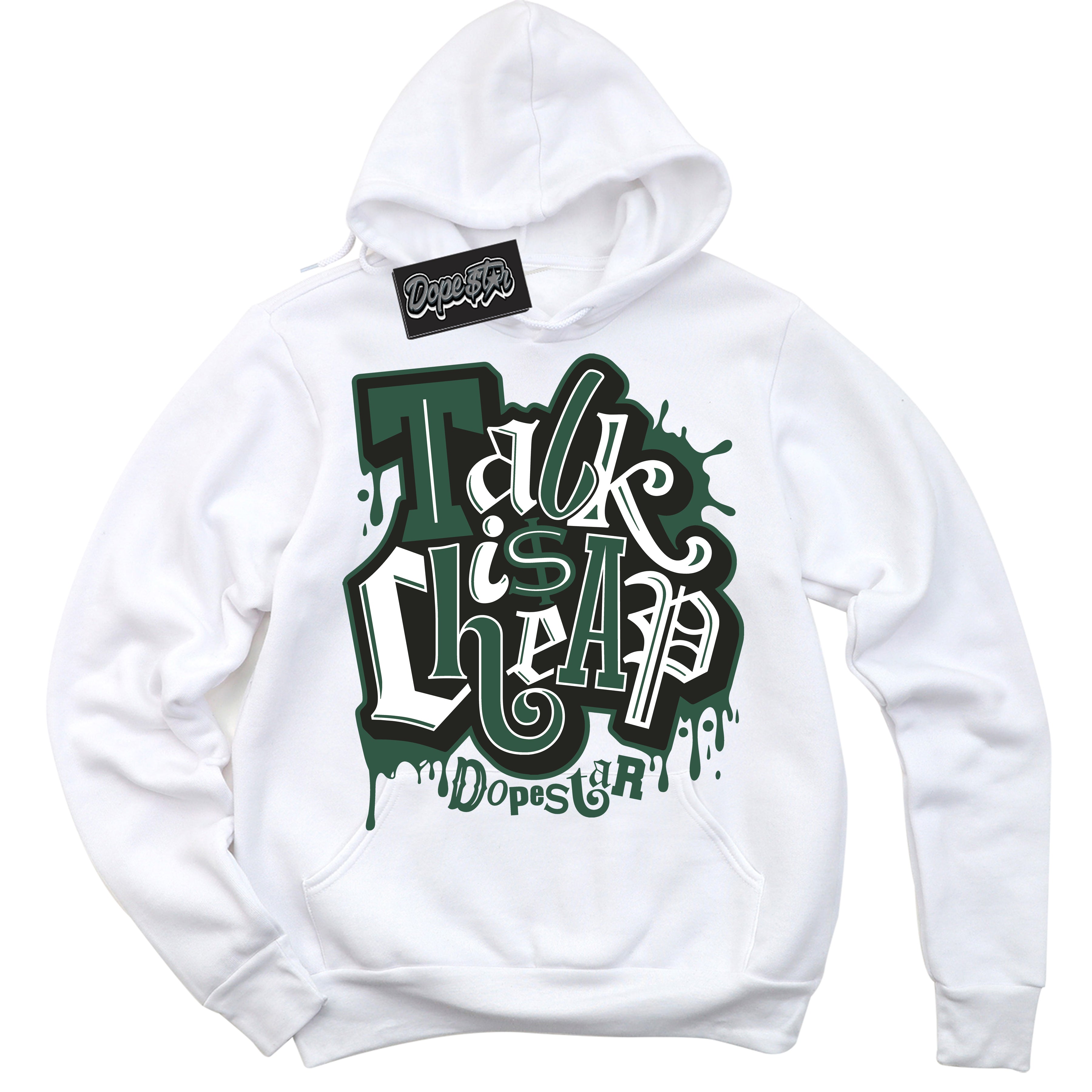 Cool White Hoodie with “ Talk Is Cheap ” design that Perfectly Matches Golf Noble Green 1s Sneakers.