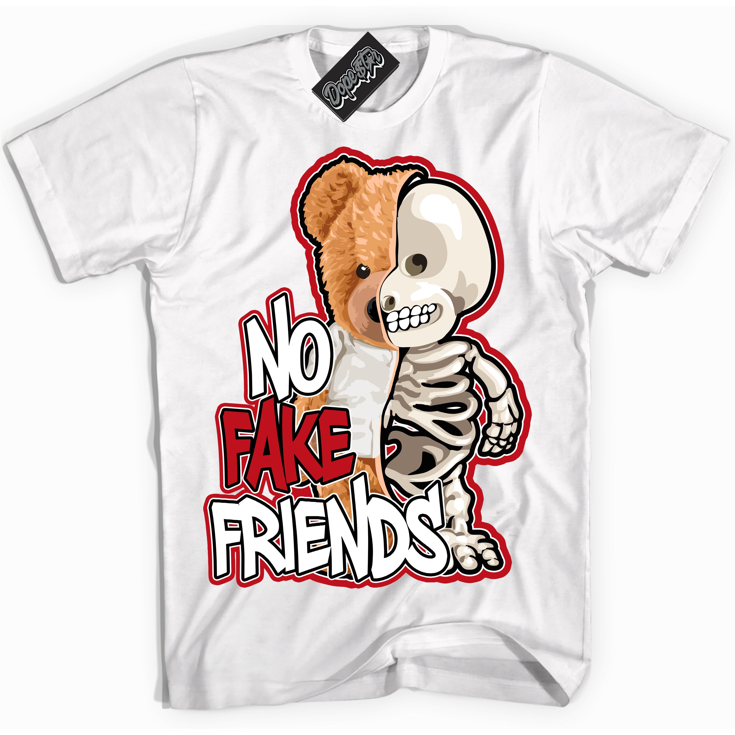 Cool White Shirt with “ No Fake Friends ” design that perfectly matches Trophy Room 1s Jordans.