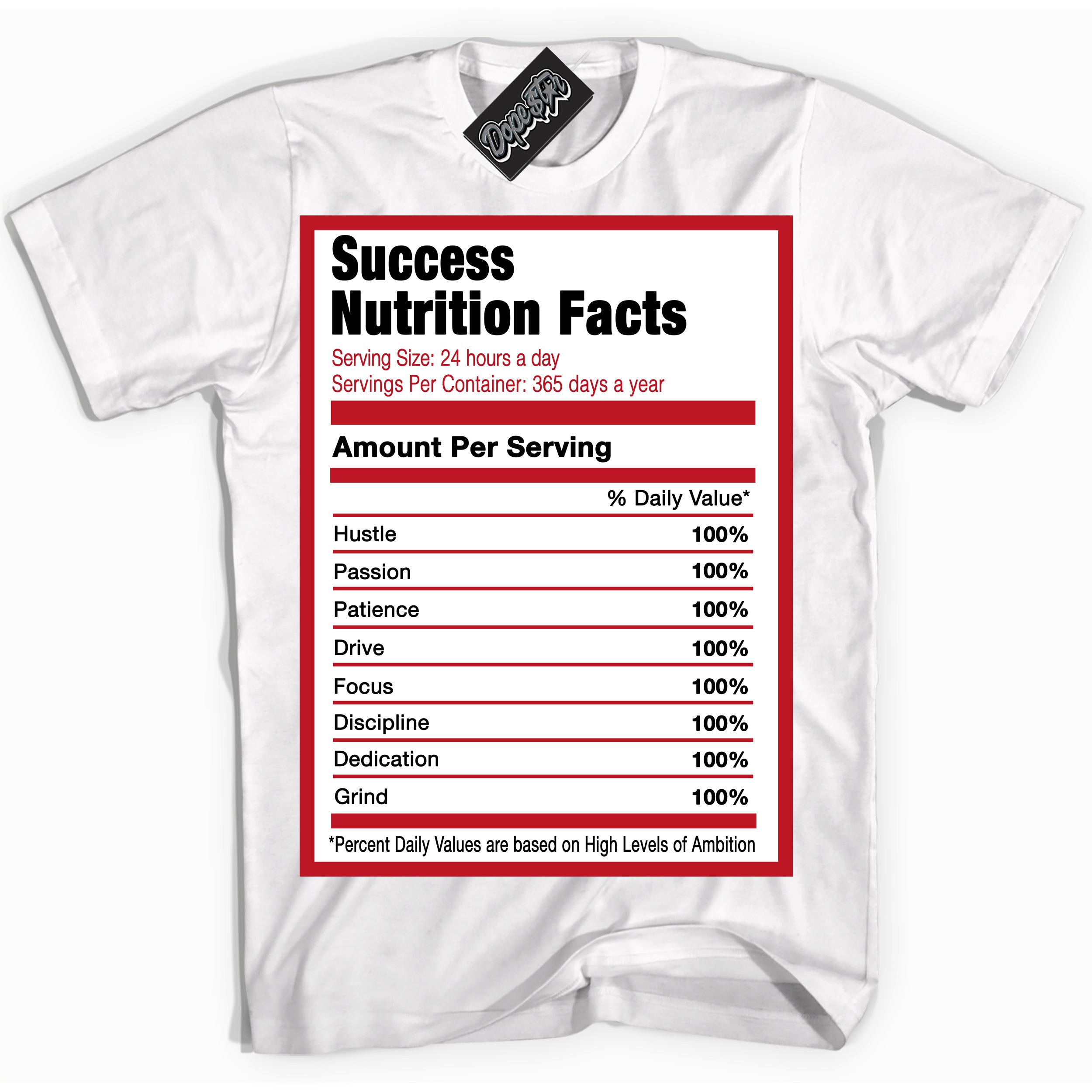 Cool White Shirt with “ Success Nutrition ” design that perfectly matches Trophy Room 1s Jordans.