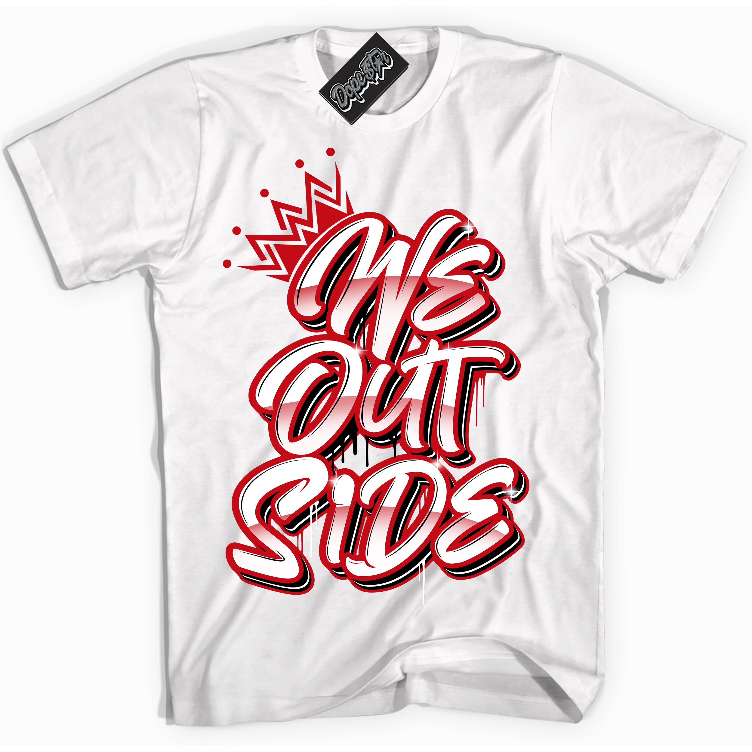 Cool White Shirt with “ We Outside ” design that perfectly matches Trophy Room 1s Jordans.