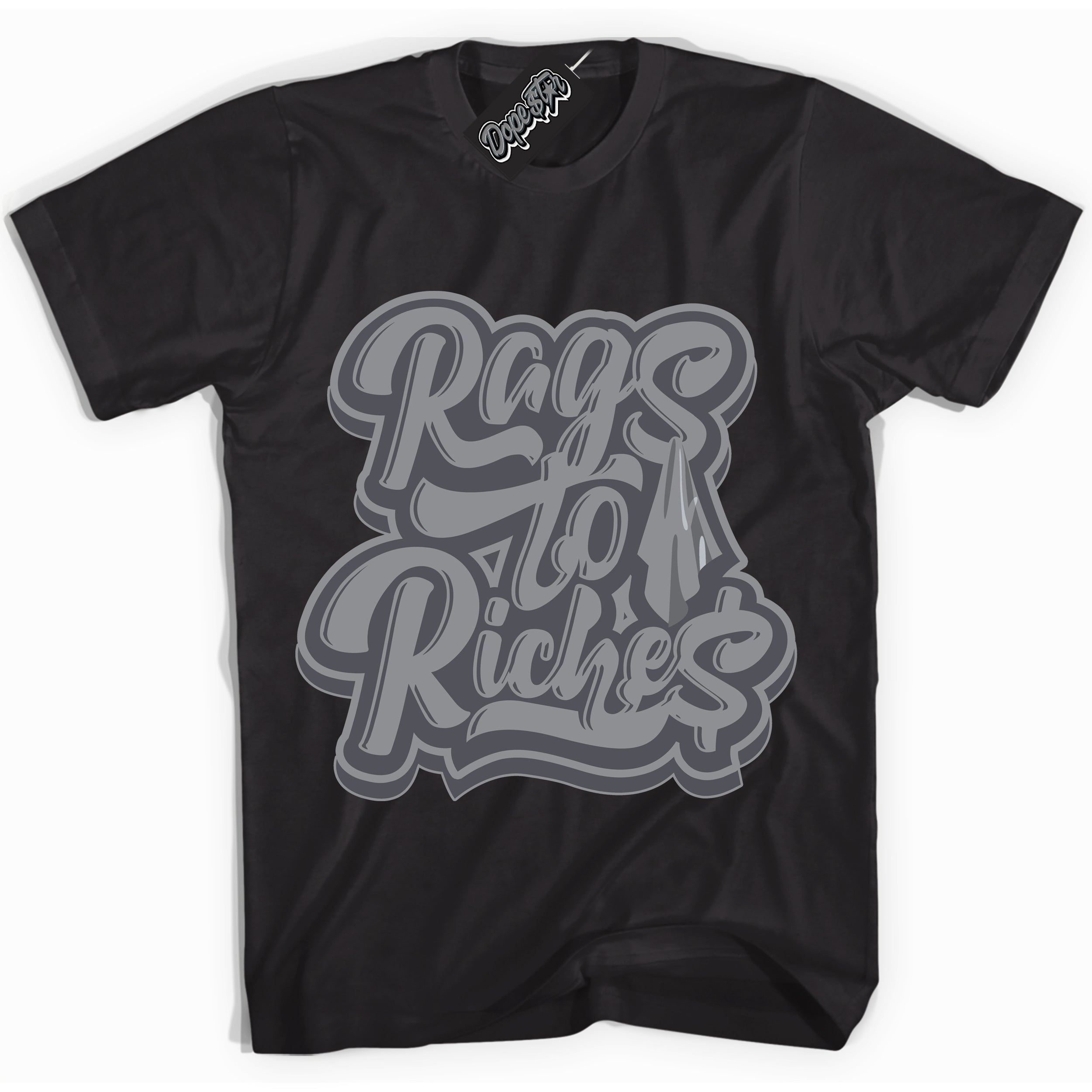Cool Black Shirt with “ Rags To Riches ” design that perfectly matches Paris Olympics Wet Cement 4s Jordans.