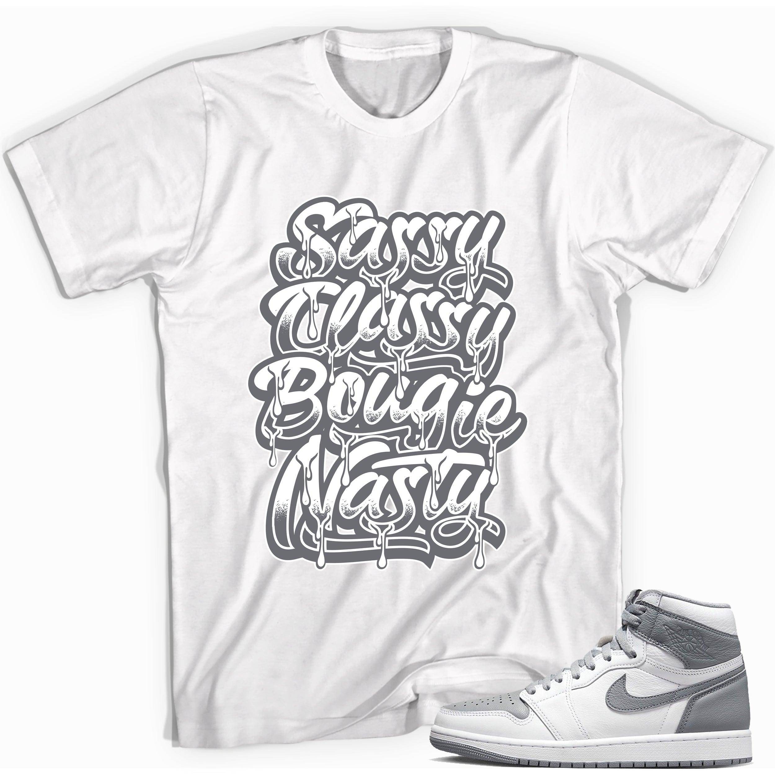 High Stealth 1s DopeStar Shirt Sassy Classy - Sneaker Shirts Outlet
