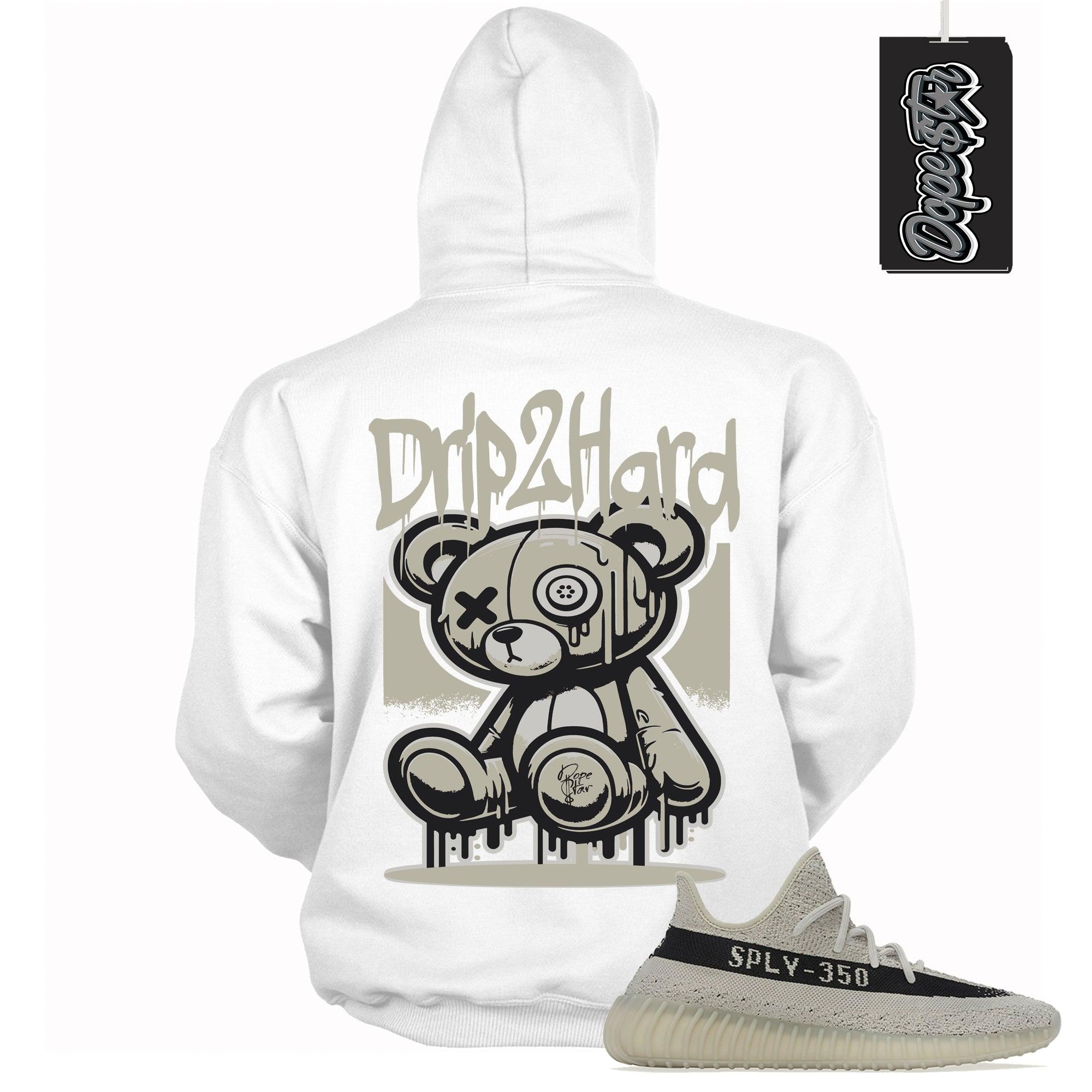 Cool White Hoodie With Drip 2 Hard design That Perfectly Matches ADIDAS YEEZY BOOST 350 V2 SLATE Sneakers.