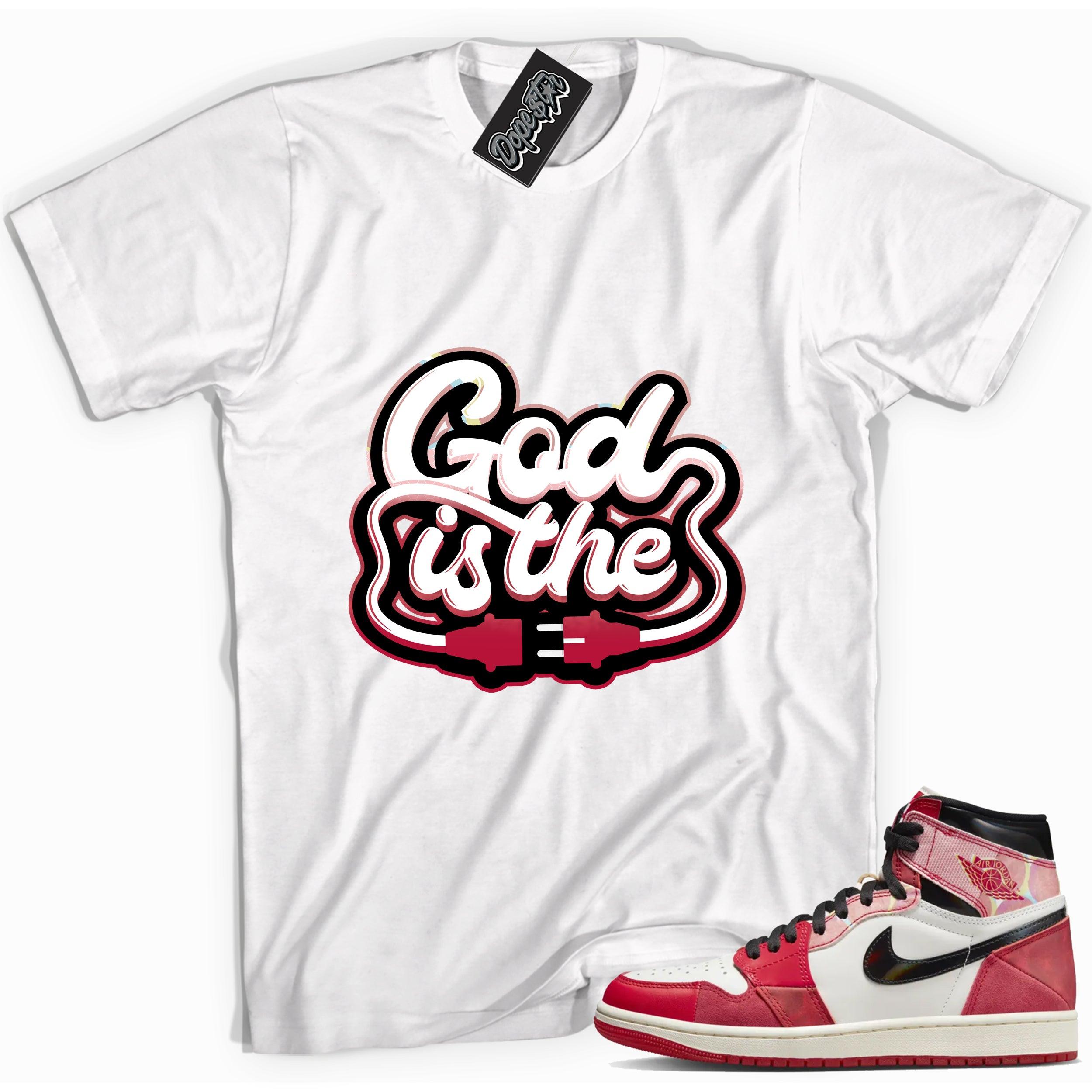 Cool White graphic tee with “ GOD IS THE ” print, that perfectly matches AIR JORDAN 1 Retro High OG NEXT CHAPTER SPIDER-VERSE sneakers