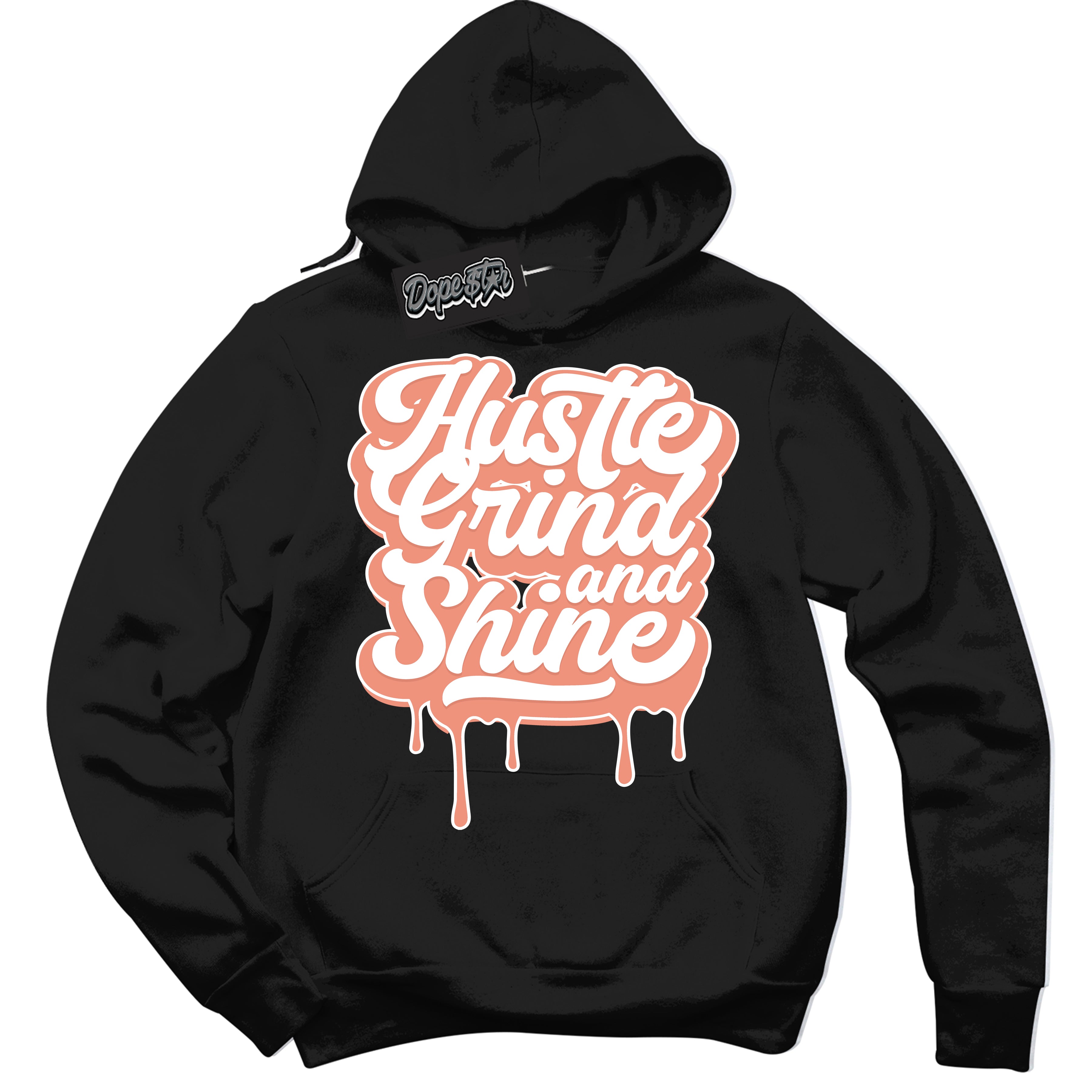 Dunk Low Light Wild Mango 'Hustle Grind And Shine' Hoodie – Black Streetwear Sweatshirt | Sneaker Matching Hoodie for Dunk Low Light Wild Mango | Urban Fashion for Hustle Grind And Shine | Men's & Women's Streetwear Outfit by Sneaker Shirts Outlet.