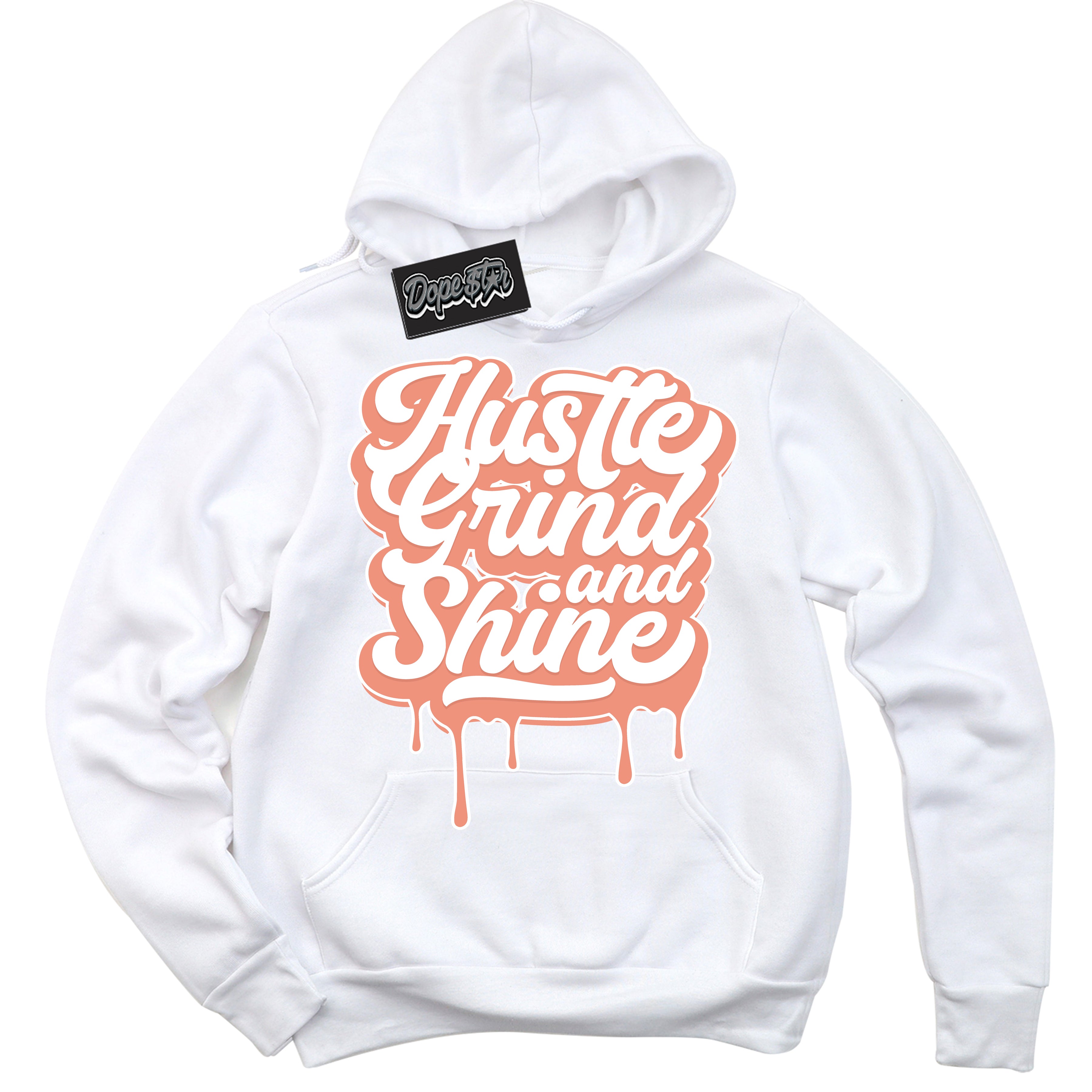 Dunk Low Light Wild Mango 'Hustle Grind And Shine' Hoodie – White Streetwear Sweatshirt | Sneaker Matching Hoodie for Dunk Low Light Wild Mango | Urban Fashion for Hustle Grind And Shine | Men's & Women's Streetwear Outfit by Sneaker Shirts Outlet.