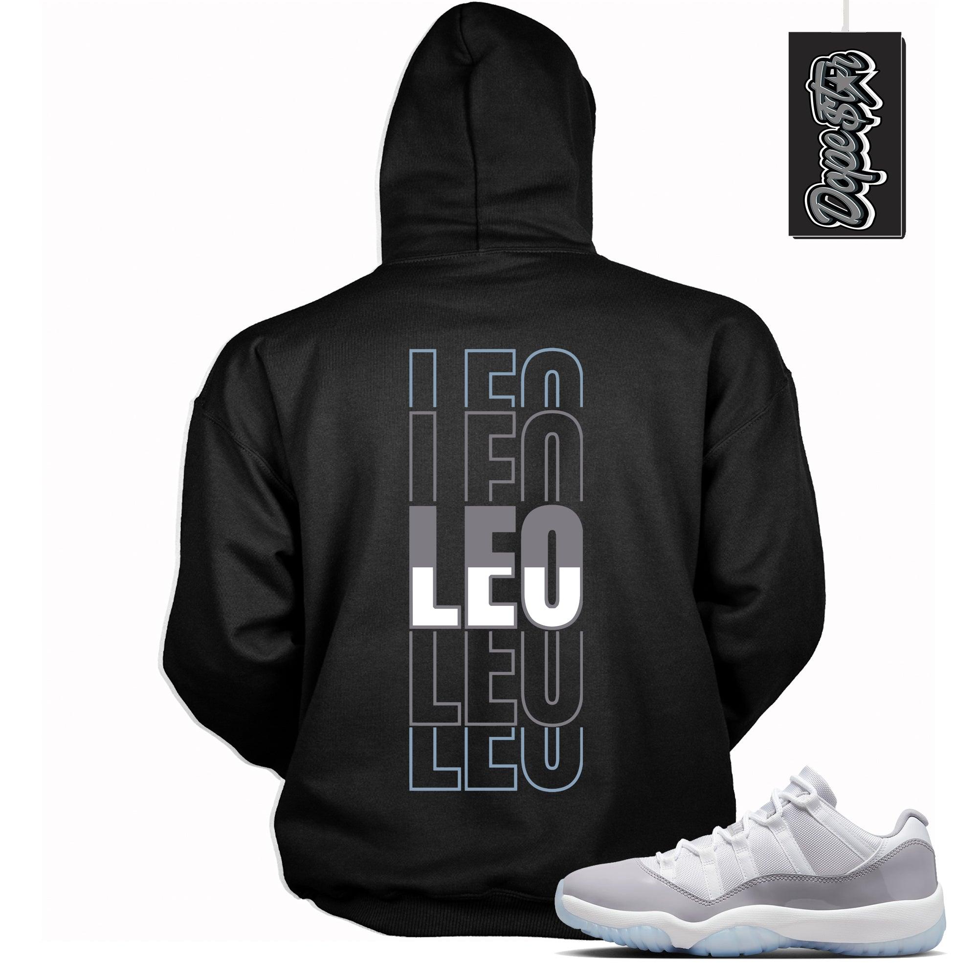 Cool Black Graphic Hoodie with “ LEO “ print, that perfectly matches Air Jordan 11 Retro Low Cement Grey sneakers