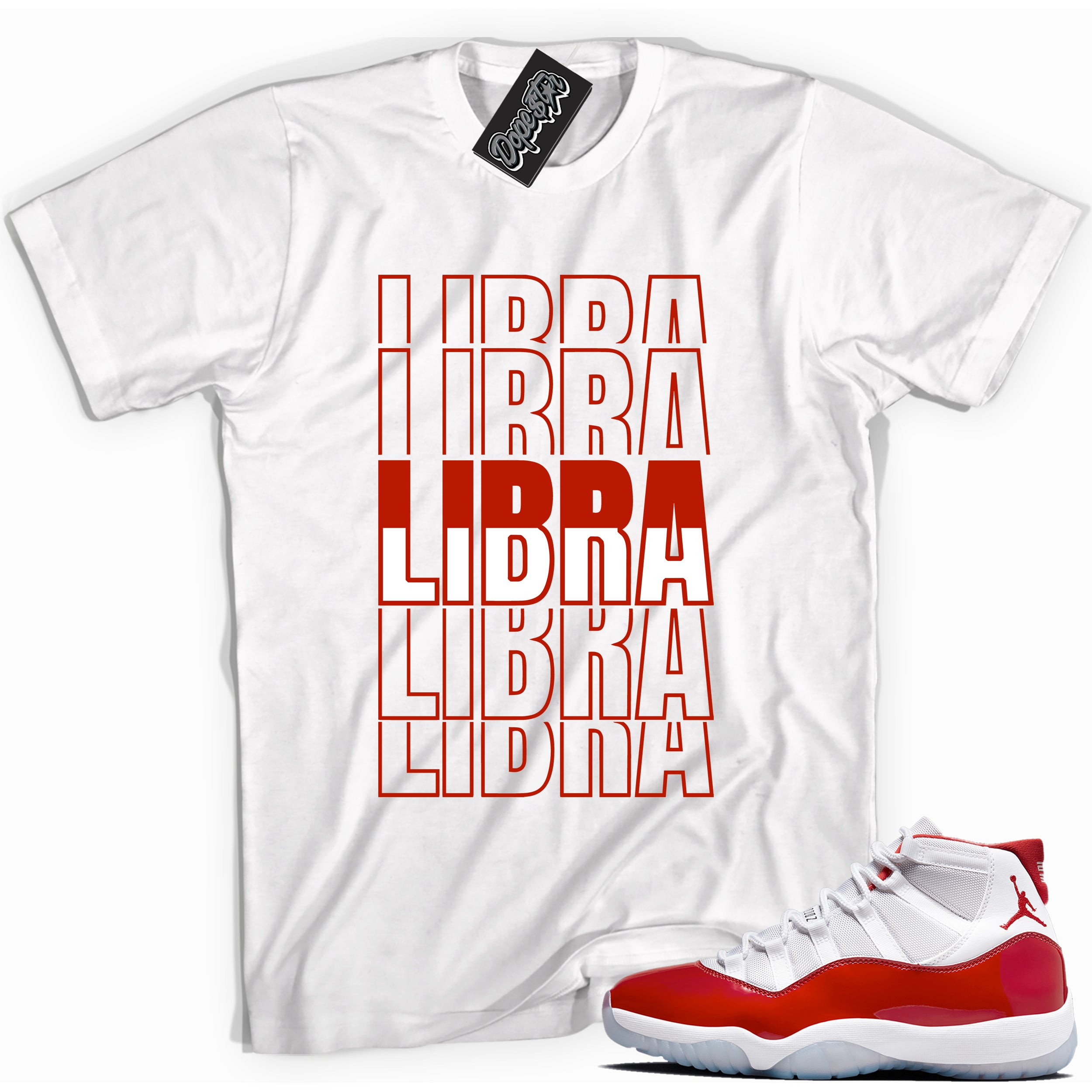 Cool White graphic tee with “ Libra ” print, that perfectly matches CHERRY 11s  sneakers