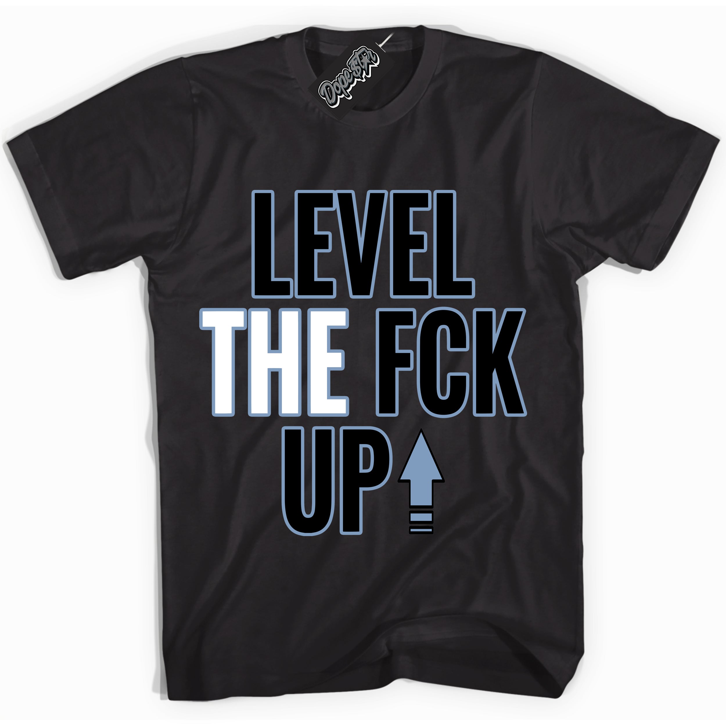 Cool Black Shirt with “ Level The Fck Up” design that perfectly matches Reverse Oreo 6s Sneakers.