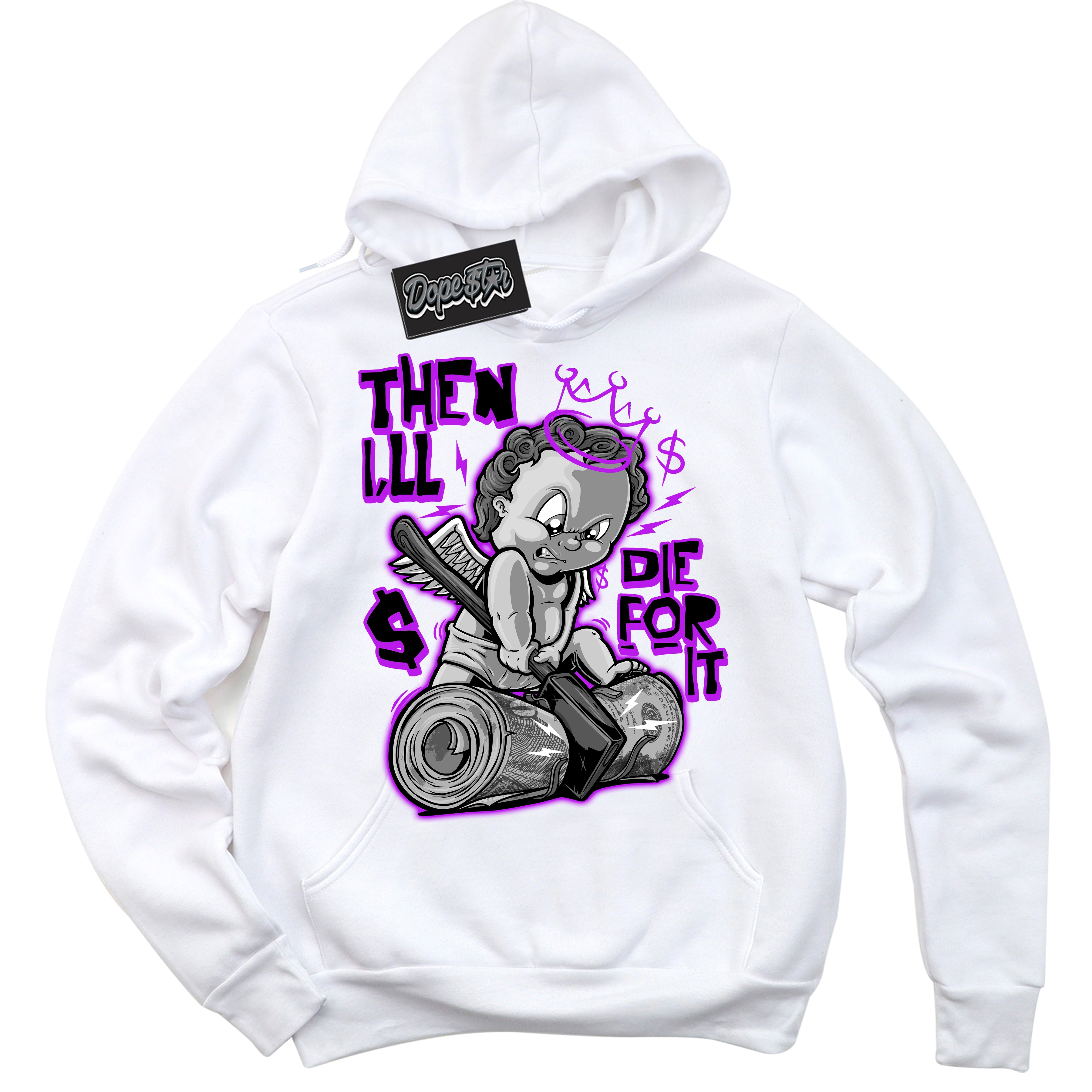 Cool White Hoodie with “ Then I'll ”  design that Perfectly Matches RTKT Genesis Dunk Sneakers.