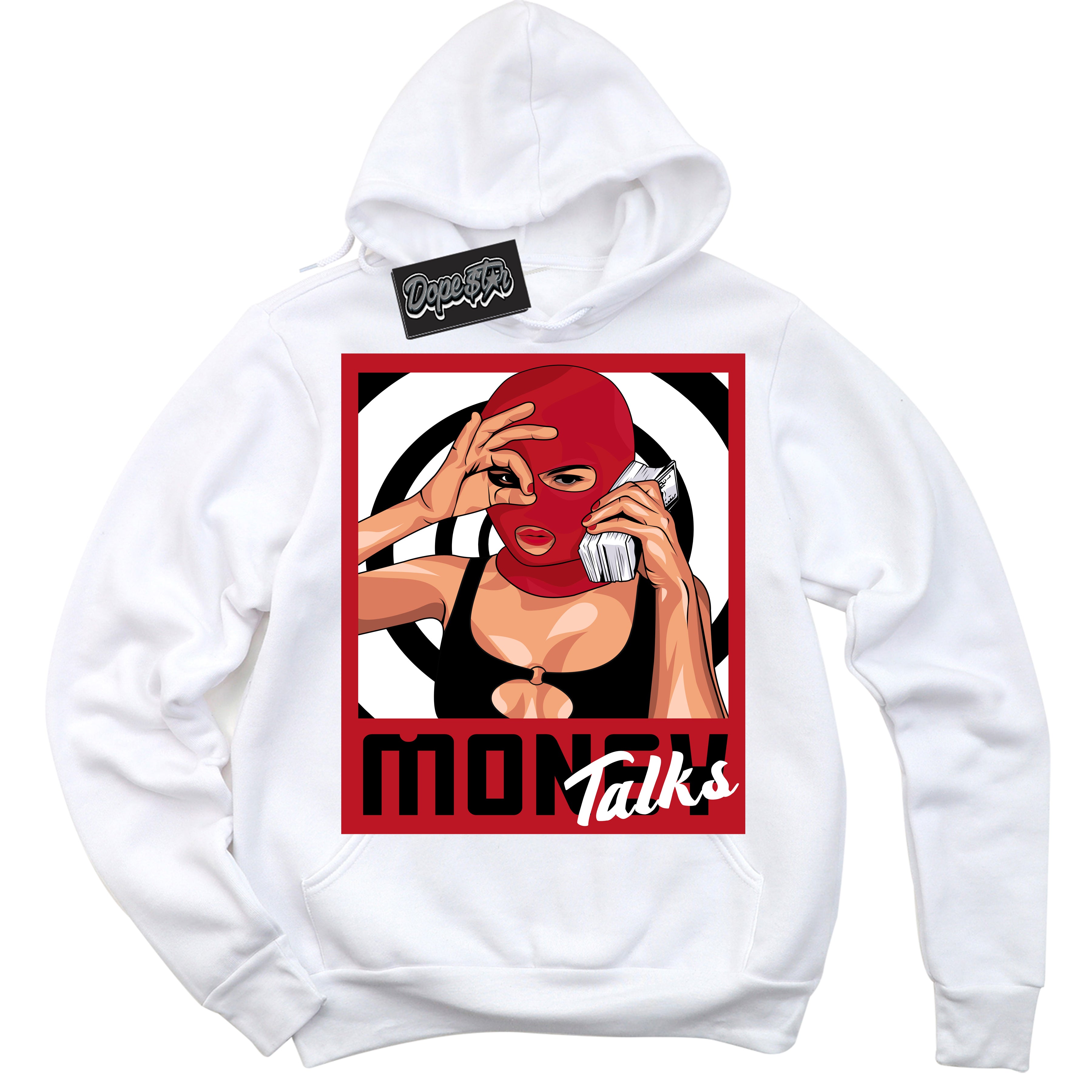 Cool White Hoodie with “ Money Talks ”  design that Perfectly Matches Black Dragon Red Dunk.
