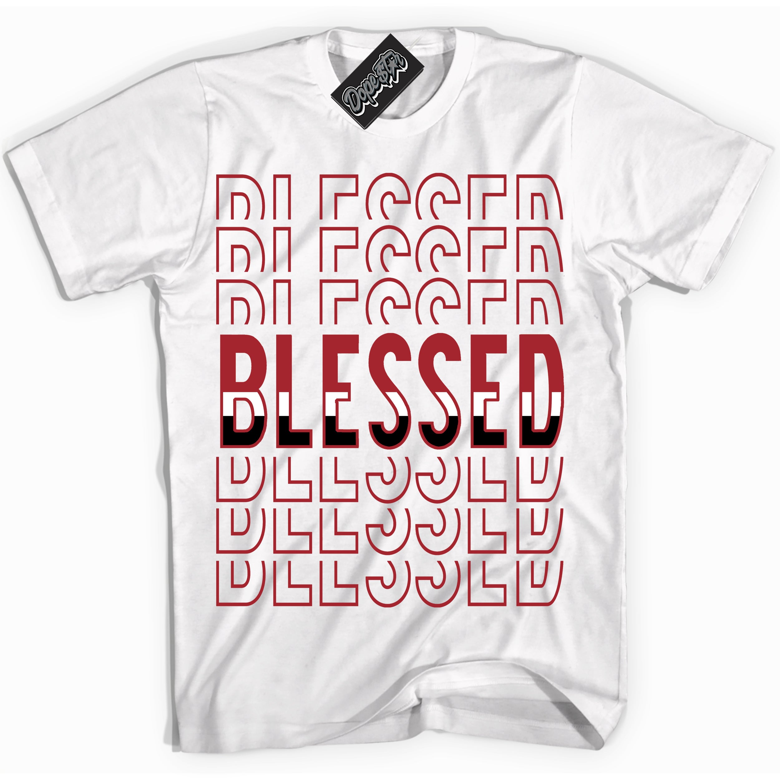 Dunk Low Black Toe Bright Crimson 'Blessed Stacked' Shirt – White Streetwear T-Shirt | Sneaker Matching Tee for Dunk Low Black Toe Bright Crimson | Men's & Women's Streetwear Outfit by Sneaker Shirts Outlet.