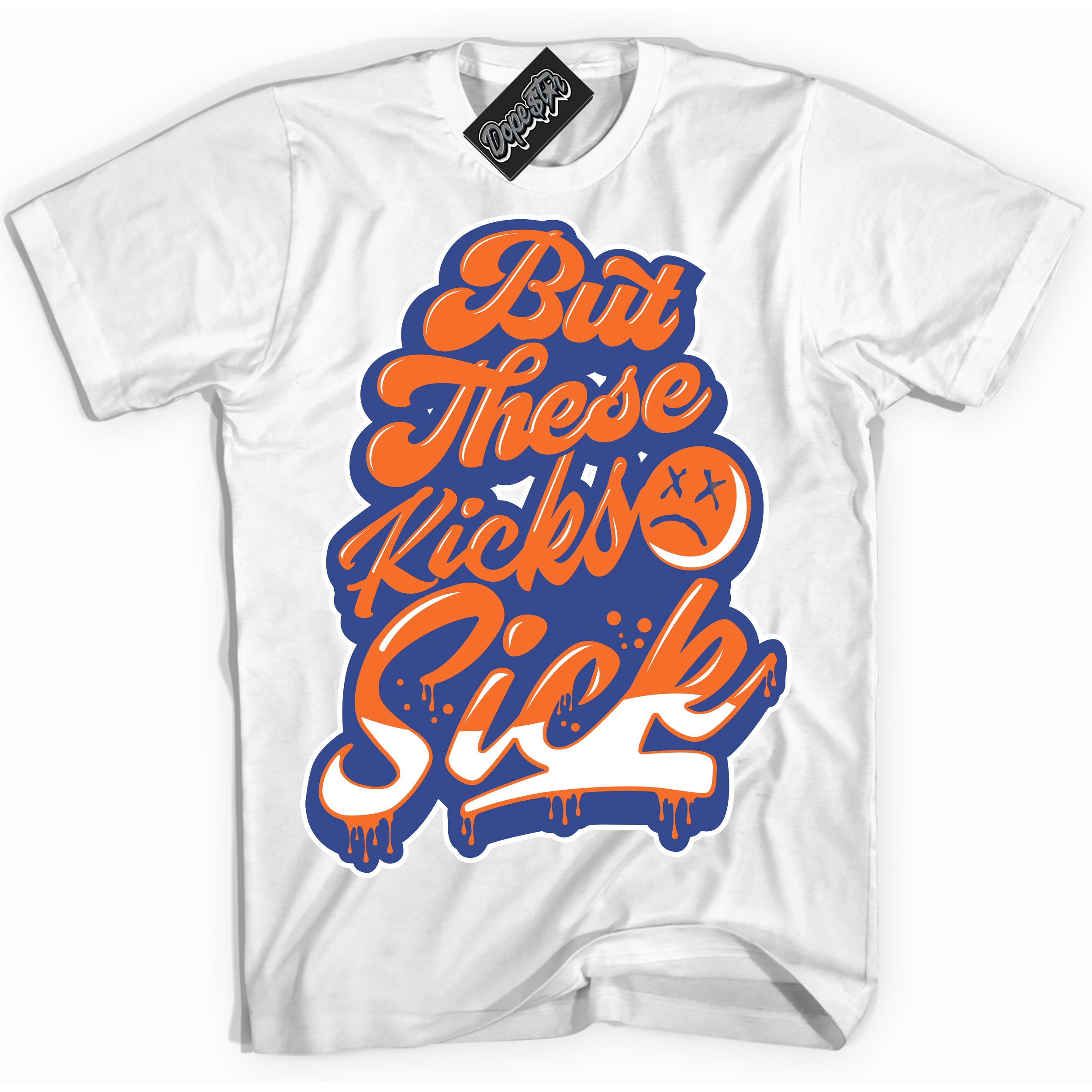 Cool White Shirt with “ Kick Sick ” design that perfectly matches Low Knicks.