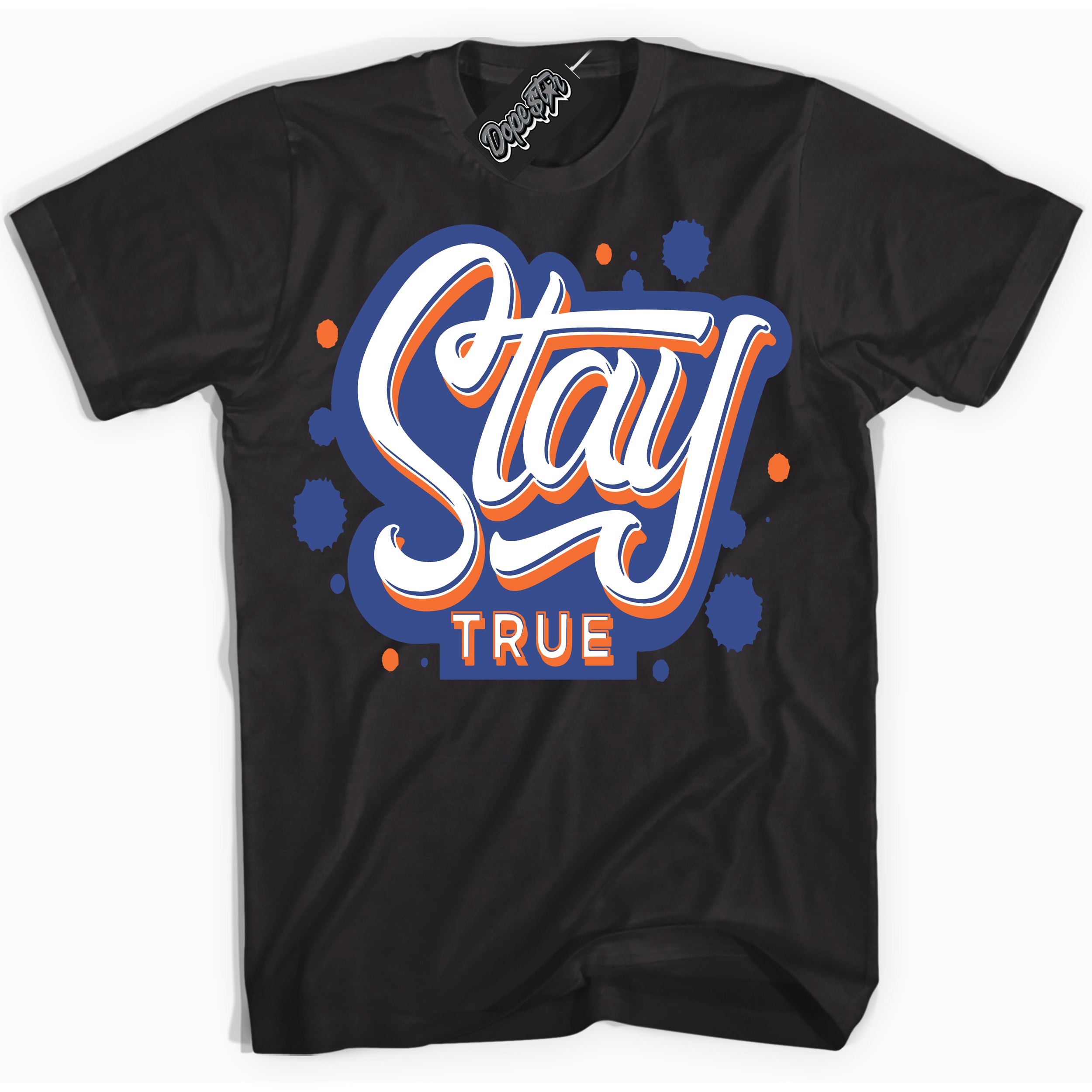 Cool Black Shirt with “ Stay True ” design that perfectly matches Low Knicks.