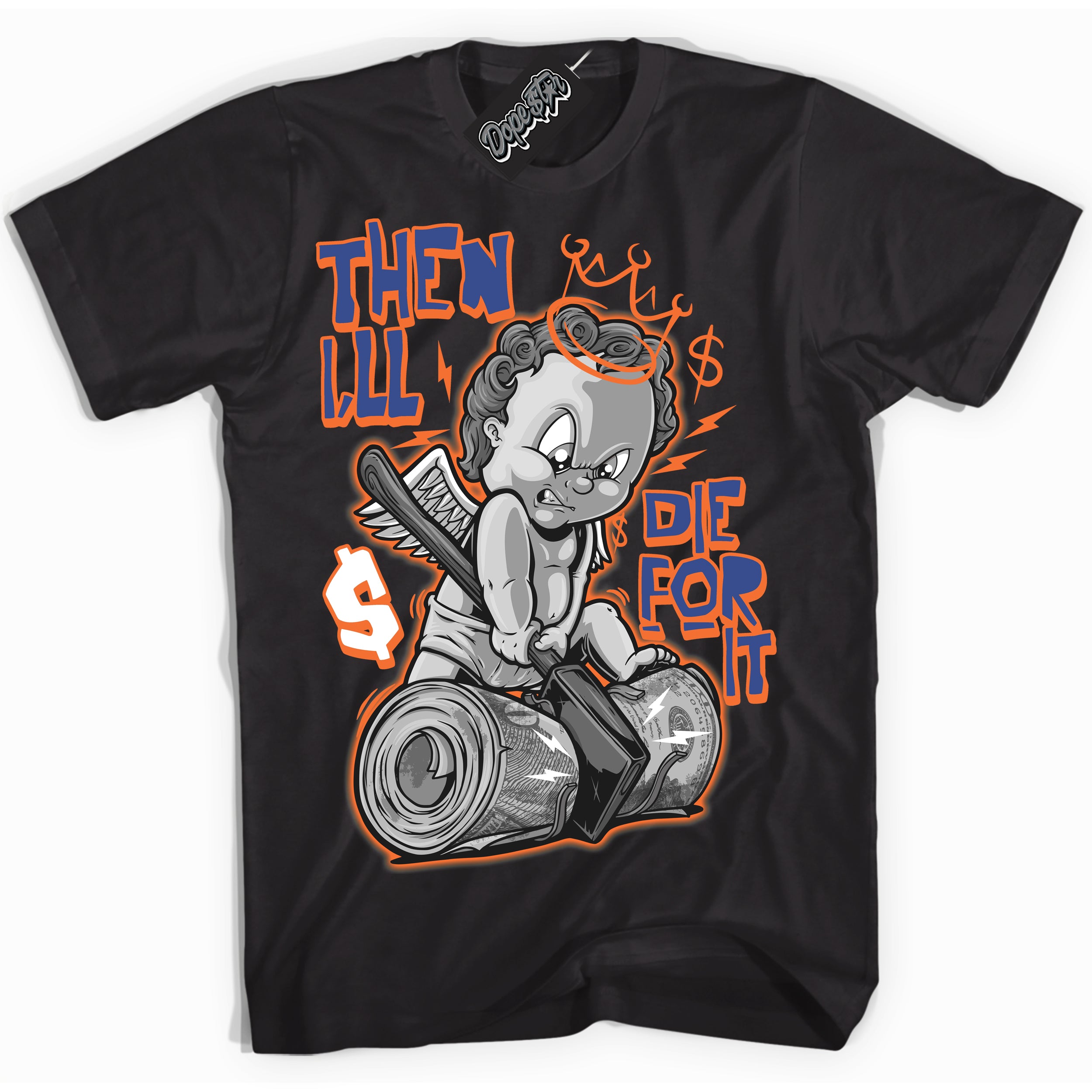 Cool Black Shirt with “ Then I'll ” design that perfectly matches Low Knicks.