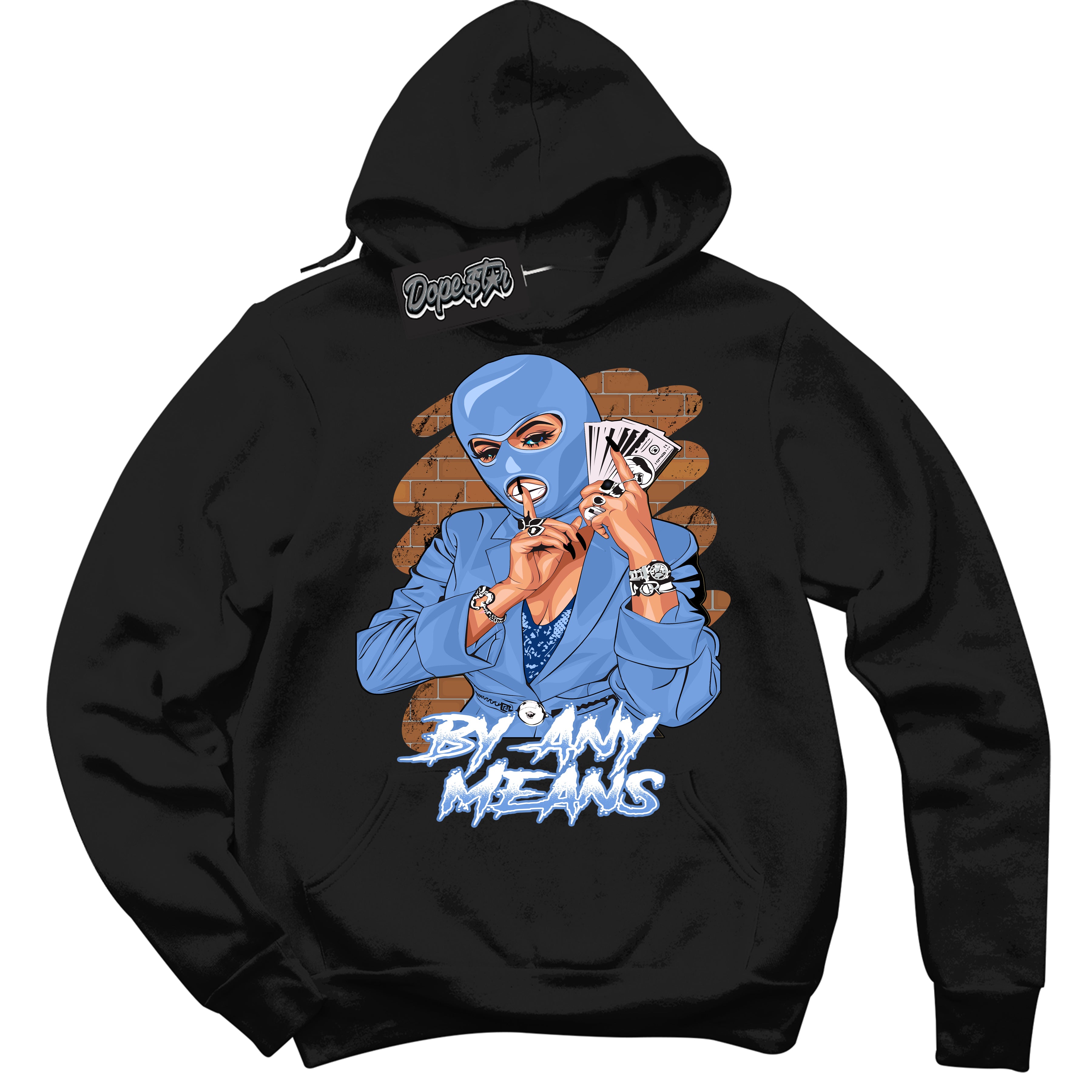 Cool Black Hoodie with “ By Any Means ”  design that Perfectly Matches Polar Blue Dunk.
