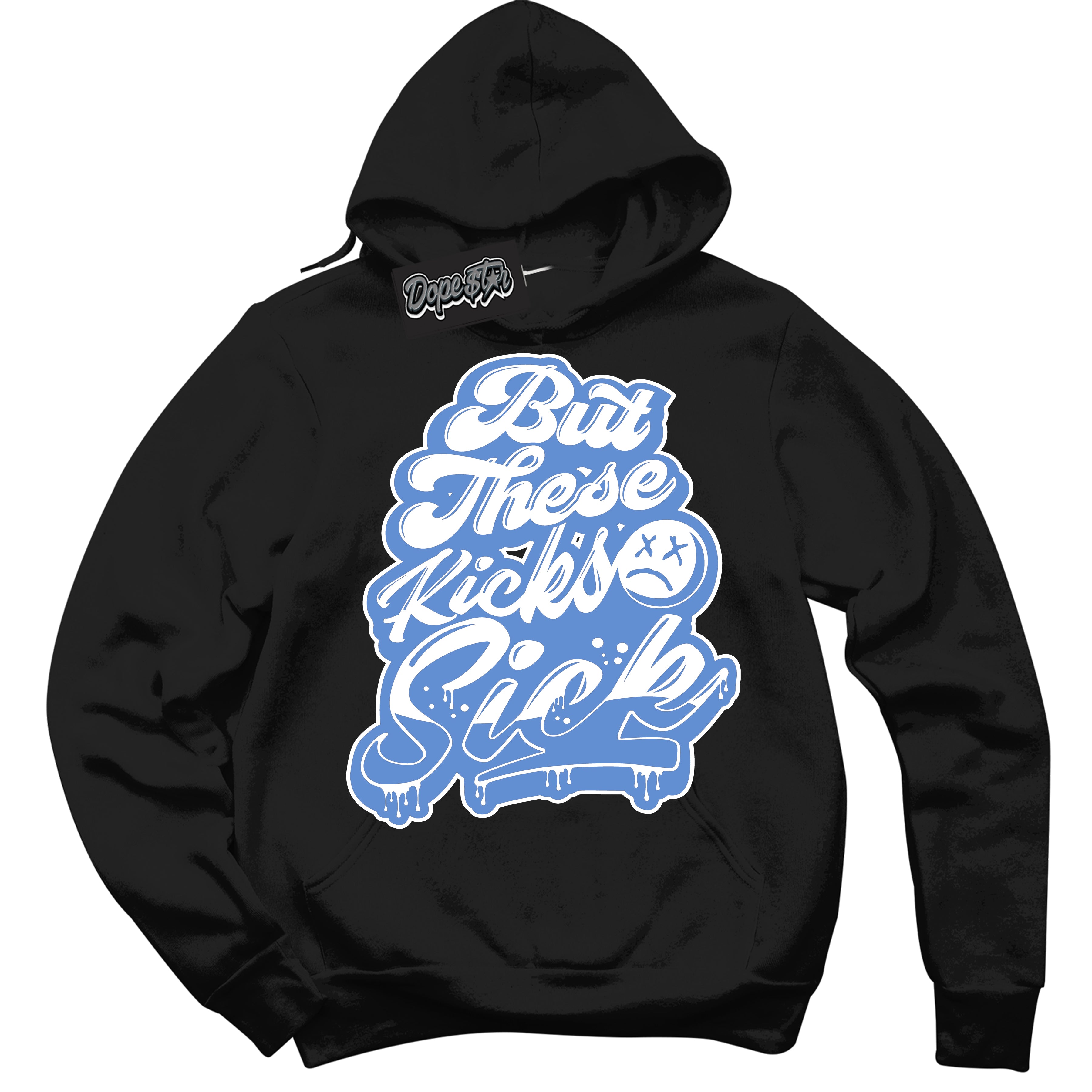 Cool Black Hoodie with “ Kick Sick ”  design that Perfectly Matches Polar Blue Dunk.