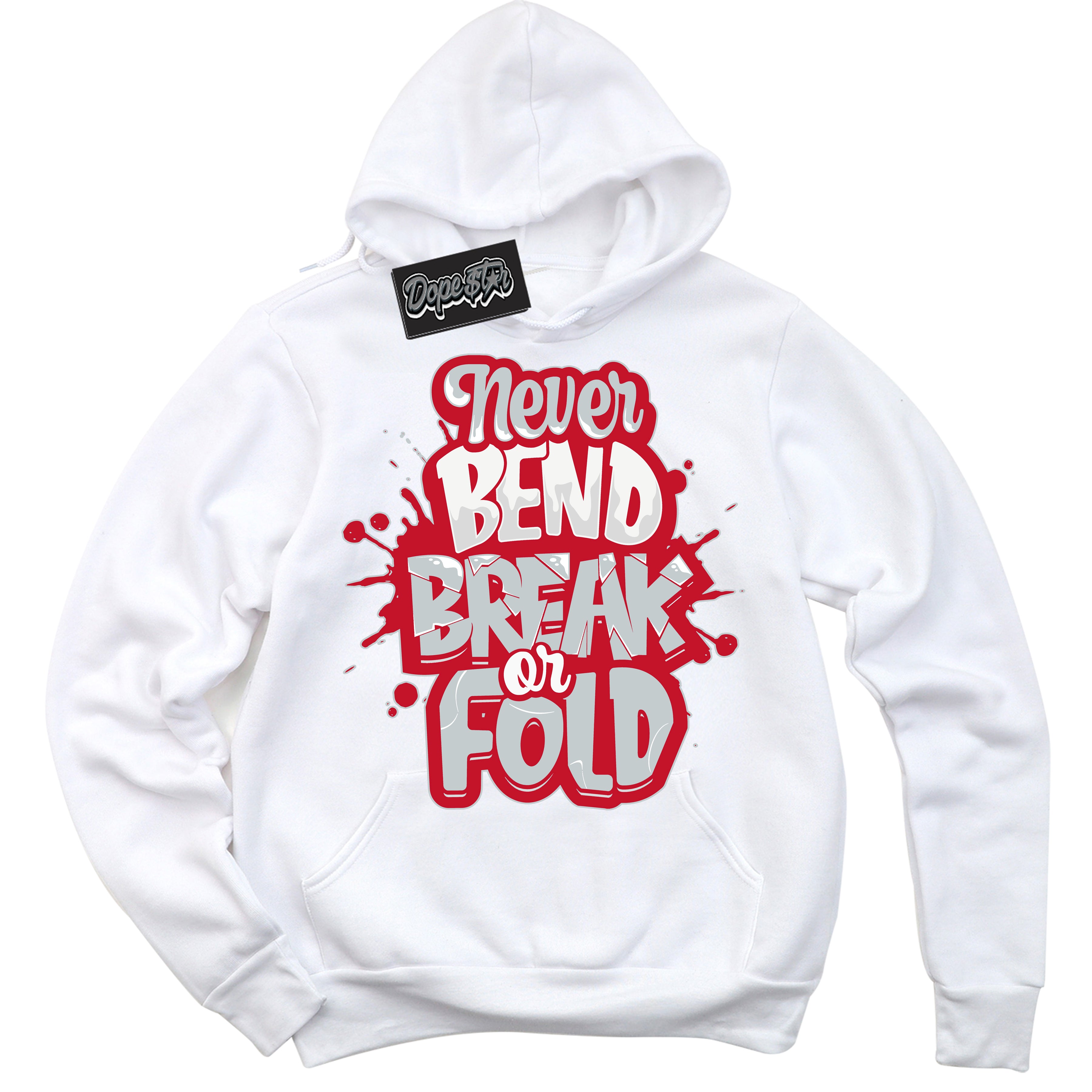 Cool White Hoodie with “ Never Bend Break Or Fold ” design that Perfectly Matches Reverse Ultraman Sneakers.