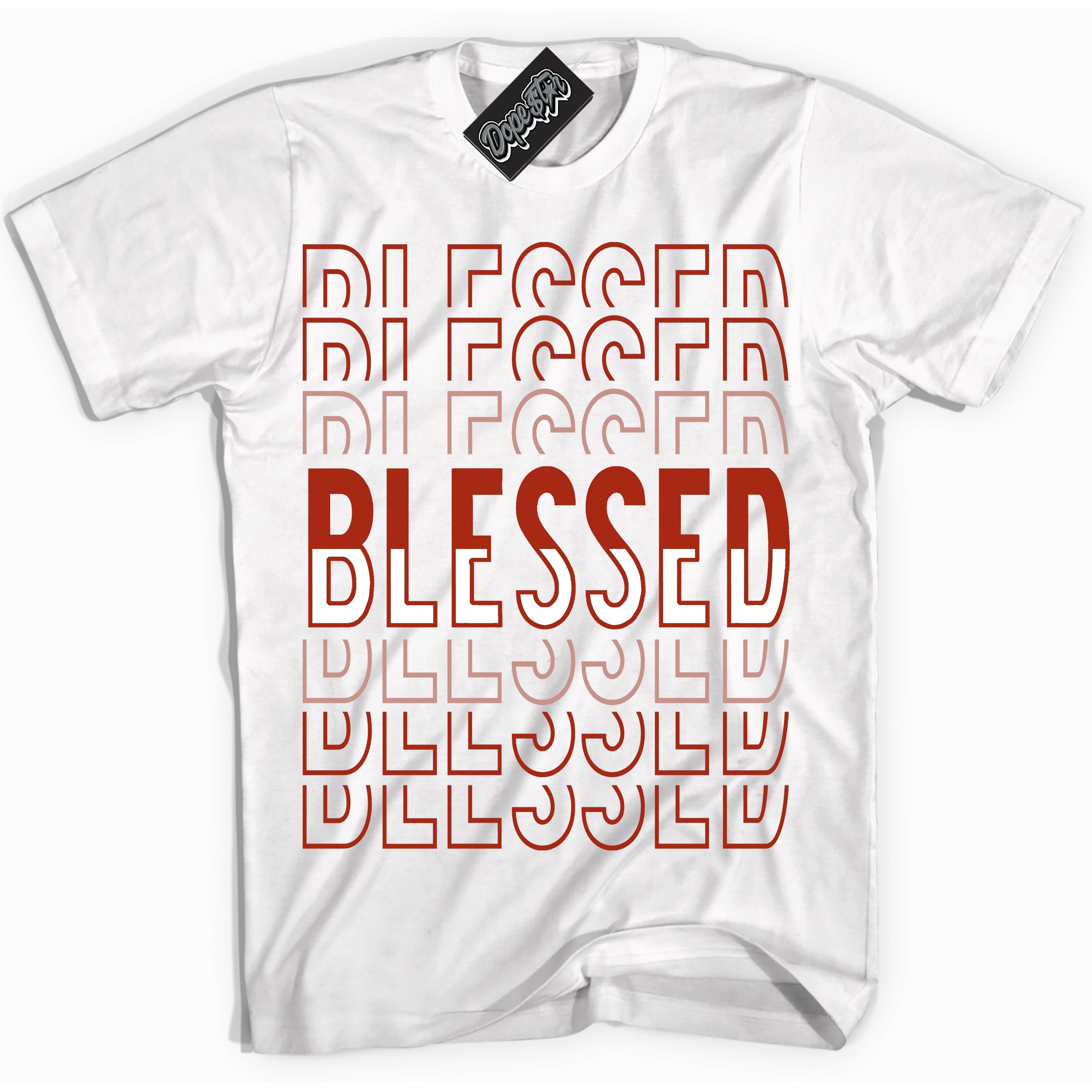 Cool White Shirt with “ Blessed Stacked ” design that perfectly matches Red Stardust Dunk.