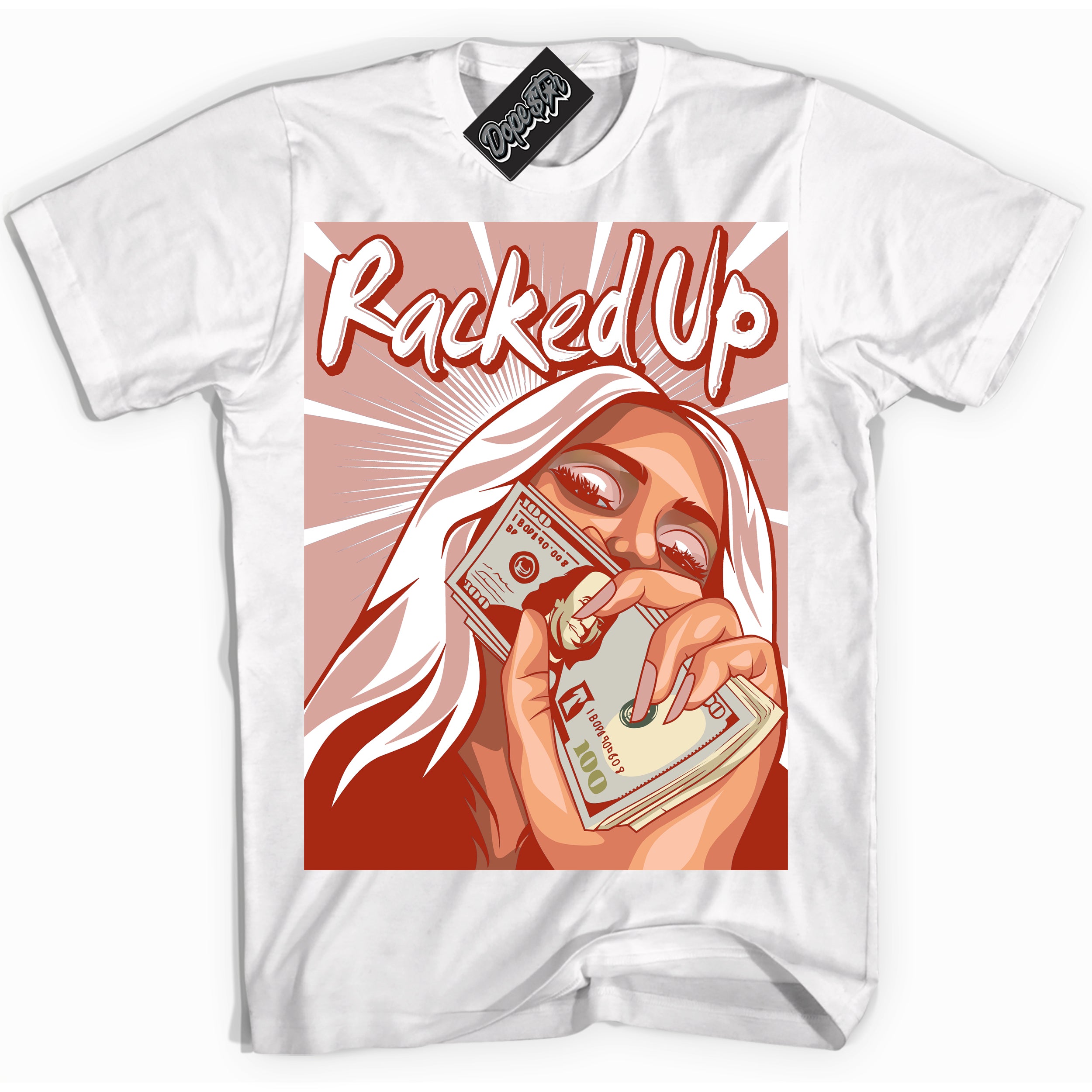 Cool White Shirt with “ Racked Up ” design that perfectly matches Red Stardust Dunk.