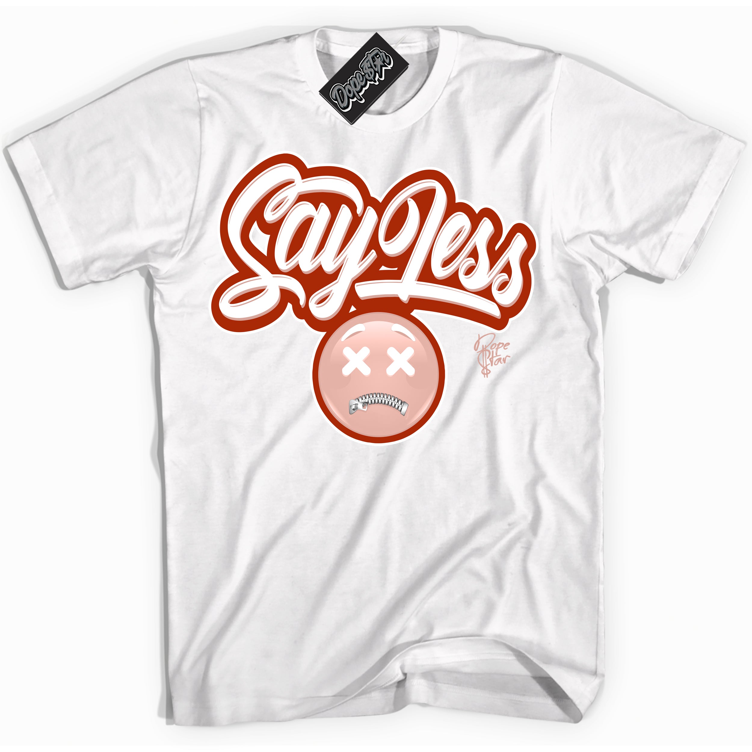 Cool White Shirt with “ Say Less ” design that perfectly matches Red Stardust Dunk.