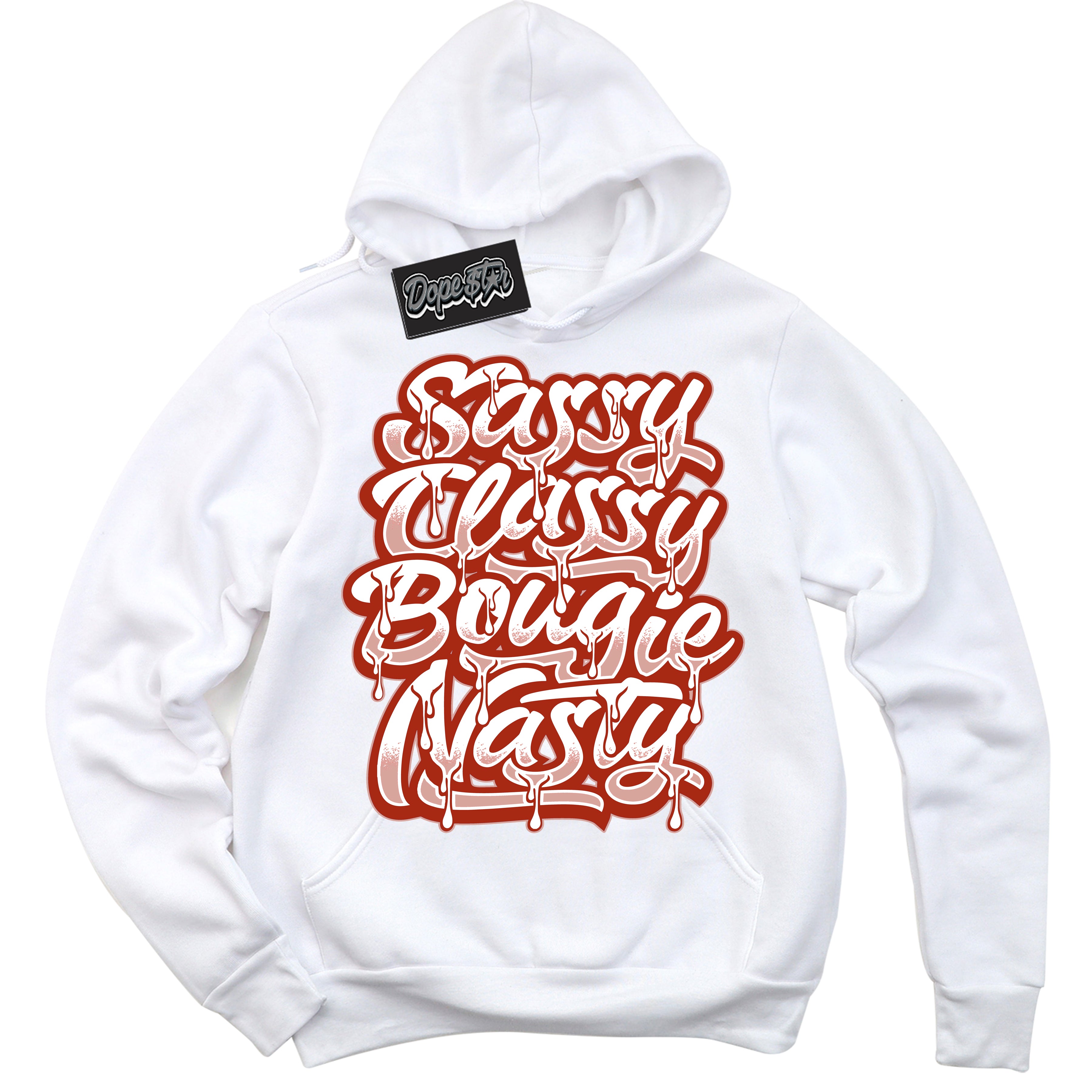Cool White Hoodie with “ Sassy Classy ” design that Perfectly Matches Red Stardust Dunk.