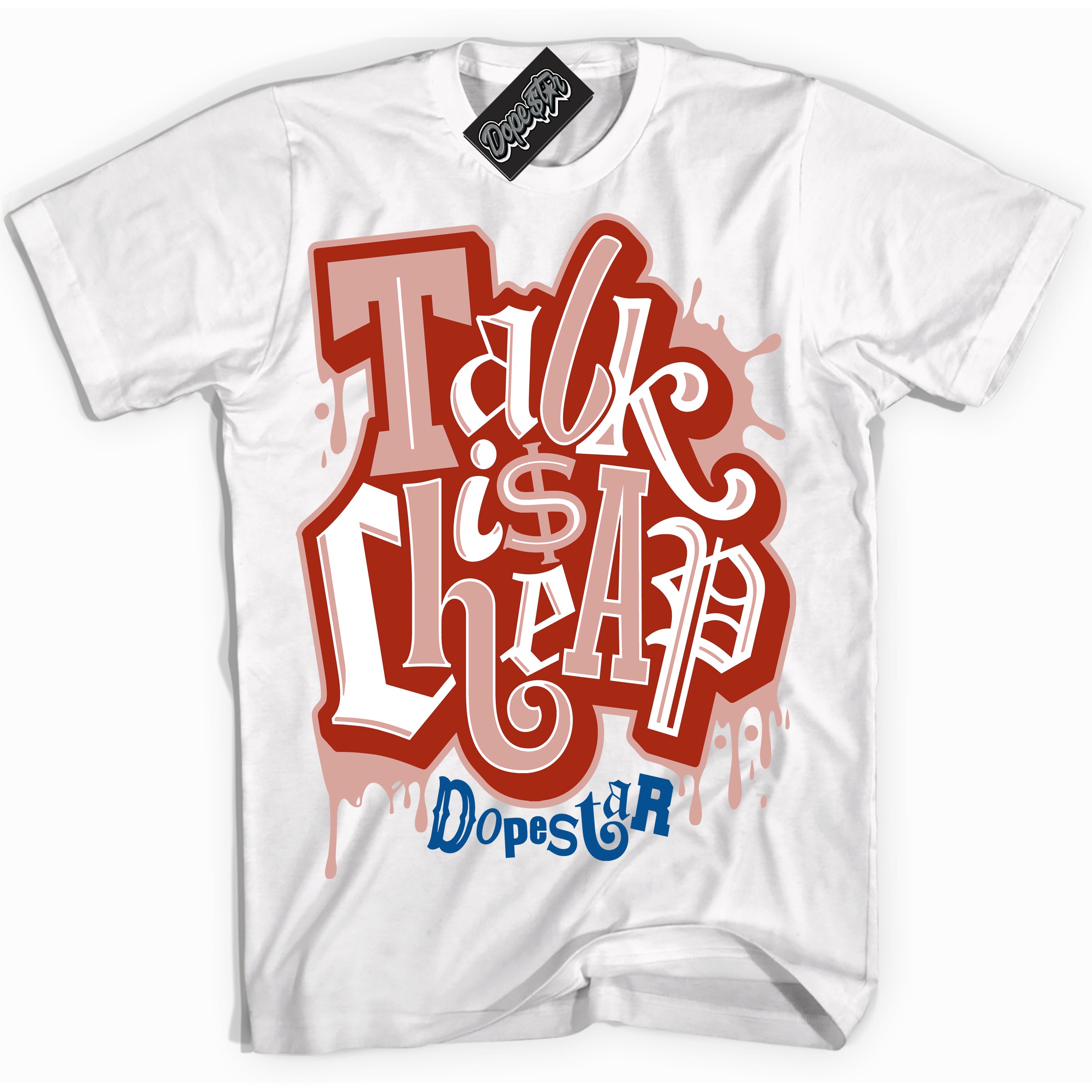 Cool White Shirt with “ Talk Is Cheap ” design that perfectly matches Red Stardust Dunk.