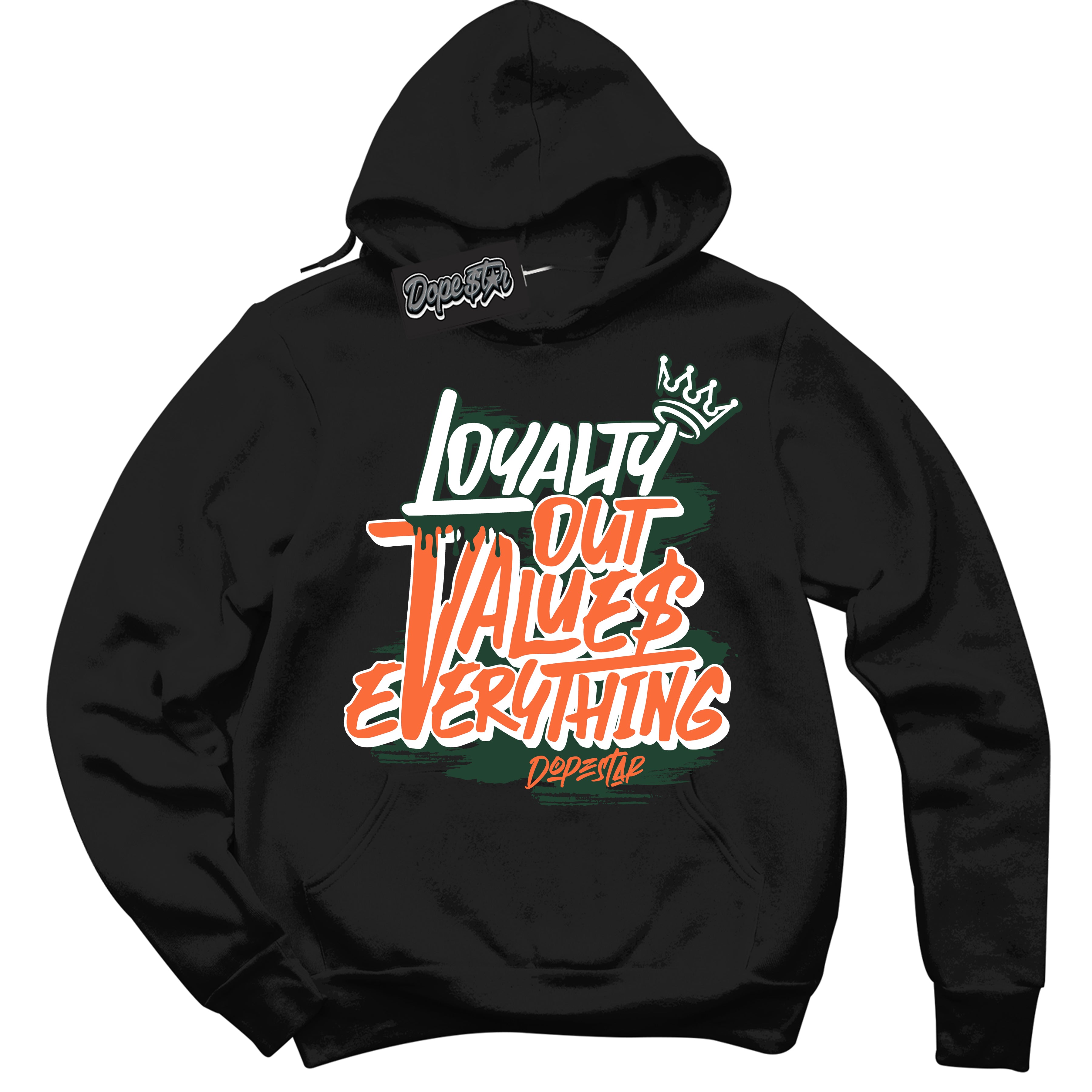 Cool Black Hoodie with “ Loyalty Out Values Everything ”  design that Perfectly Matches  Miami Hurricanes Sneakers.