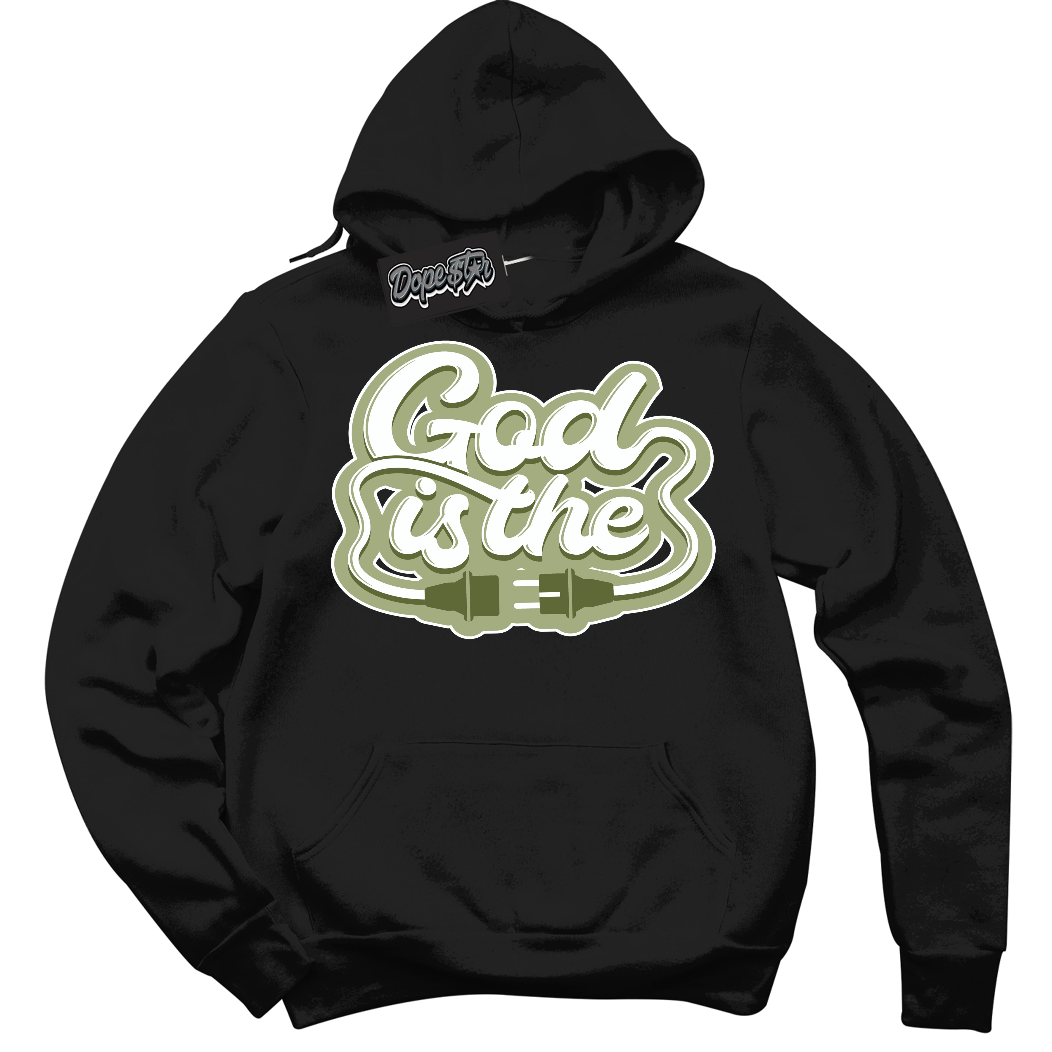 Cool Black Hoodie with “ God Is The ”  design that Perfectly Matches Safari Oil Green Dunk.