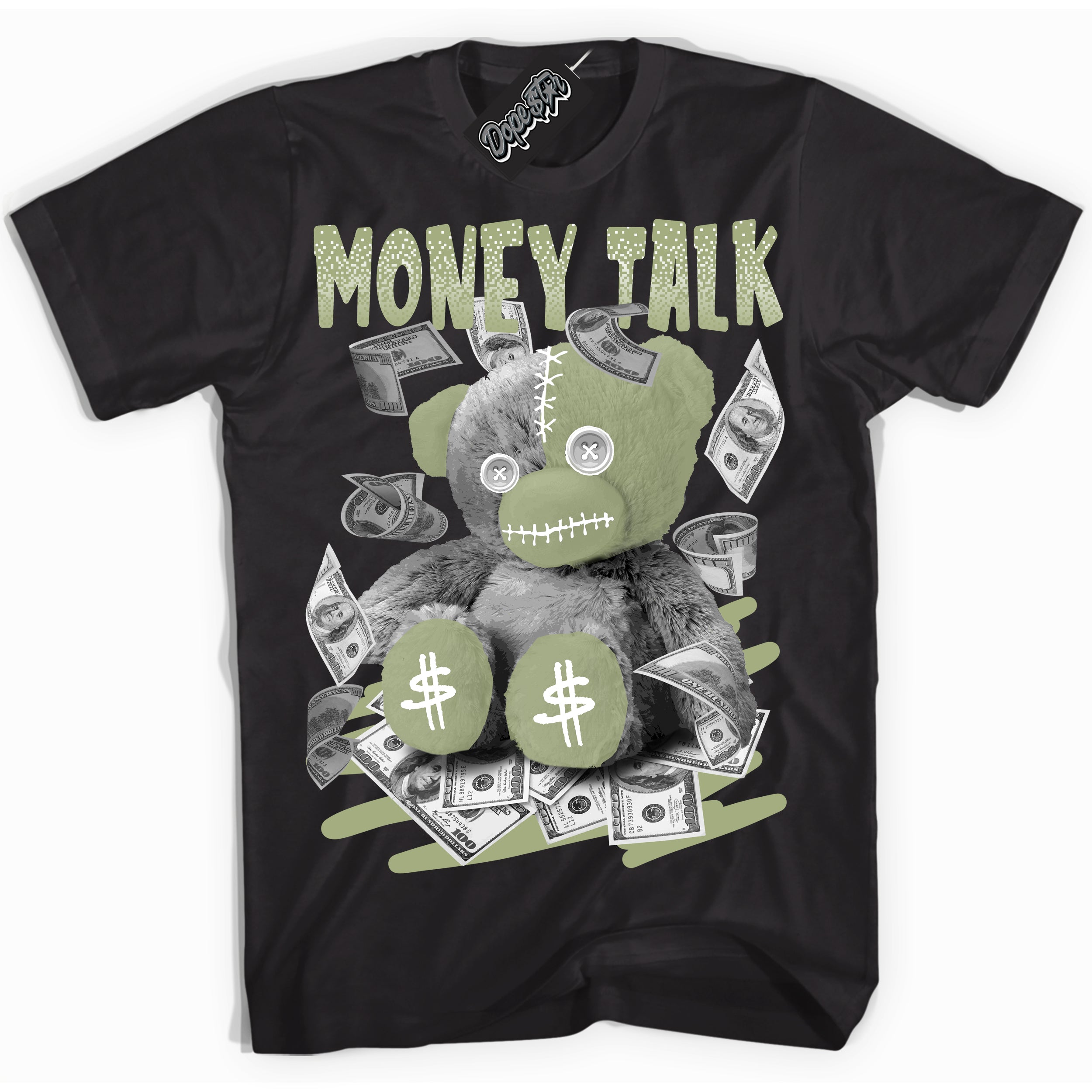 Cool Black Shirt with “ Money Talk Bear ” design that perfectly matches Safari Oil Green Dunk.